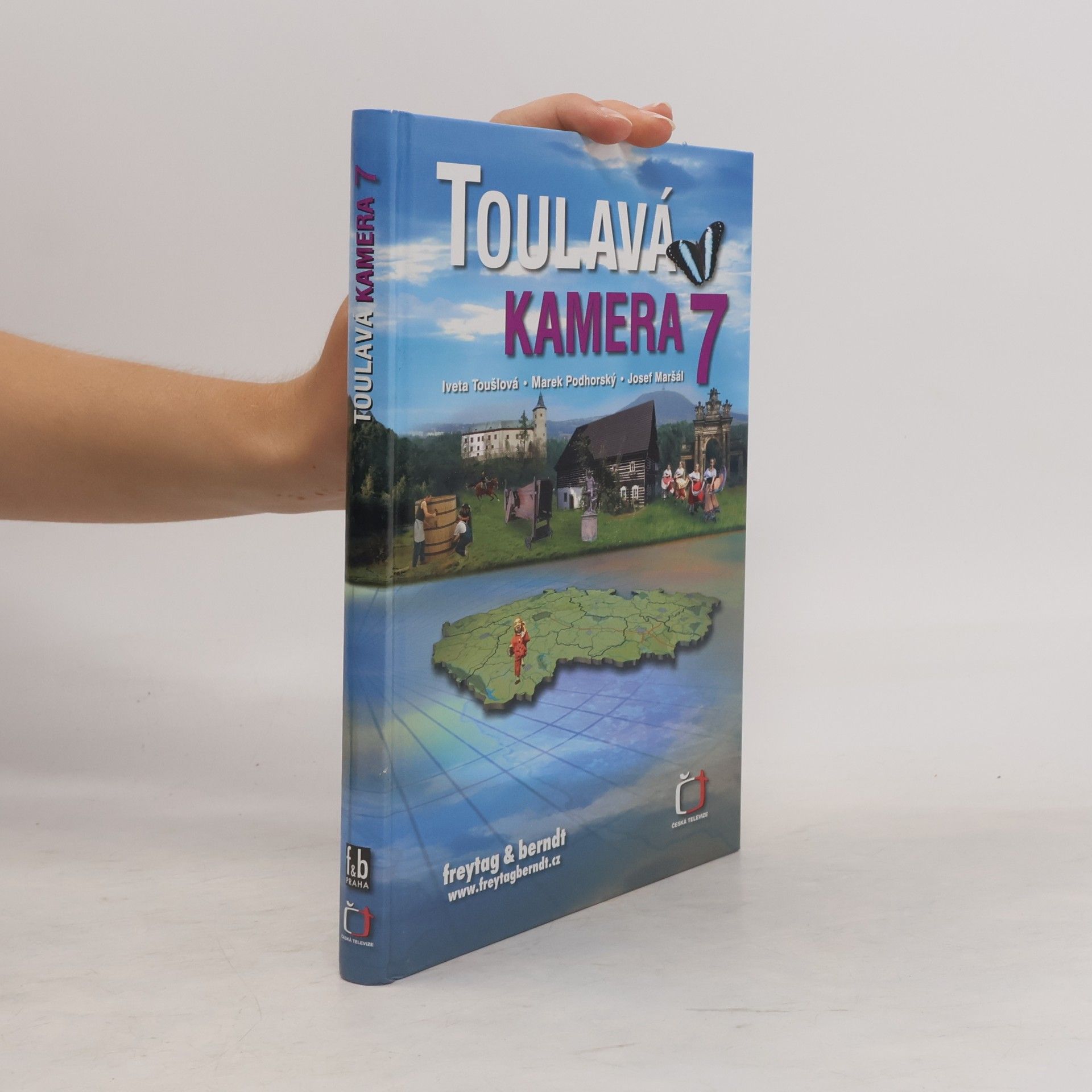 Iveta Toušlová Toulavá kamera 7