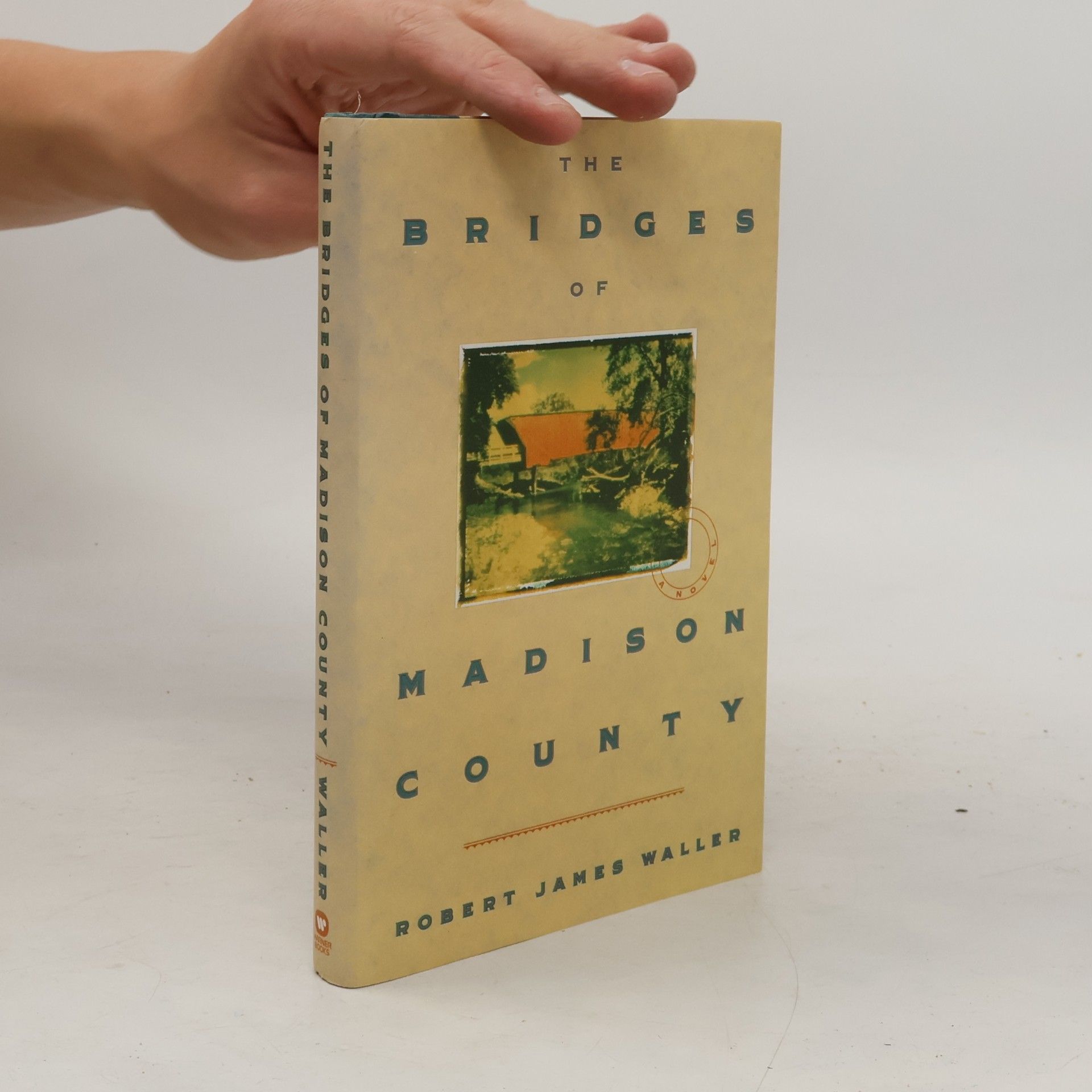 Robert James Waller The bridges of Madison County