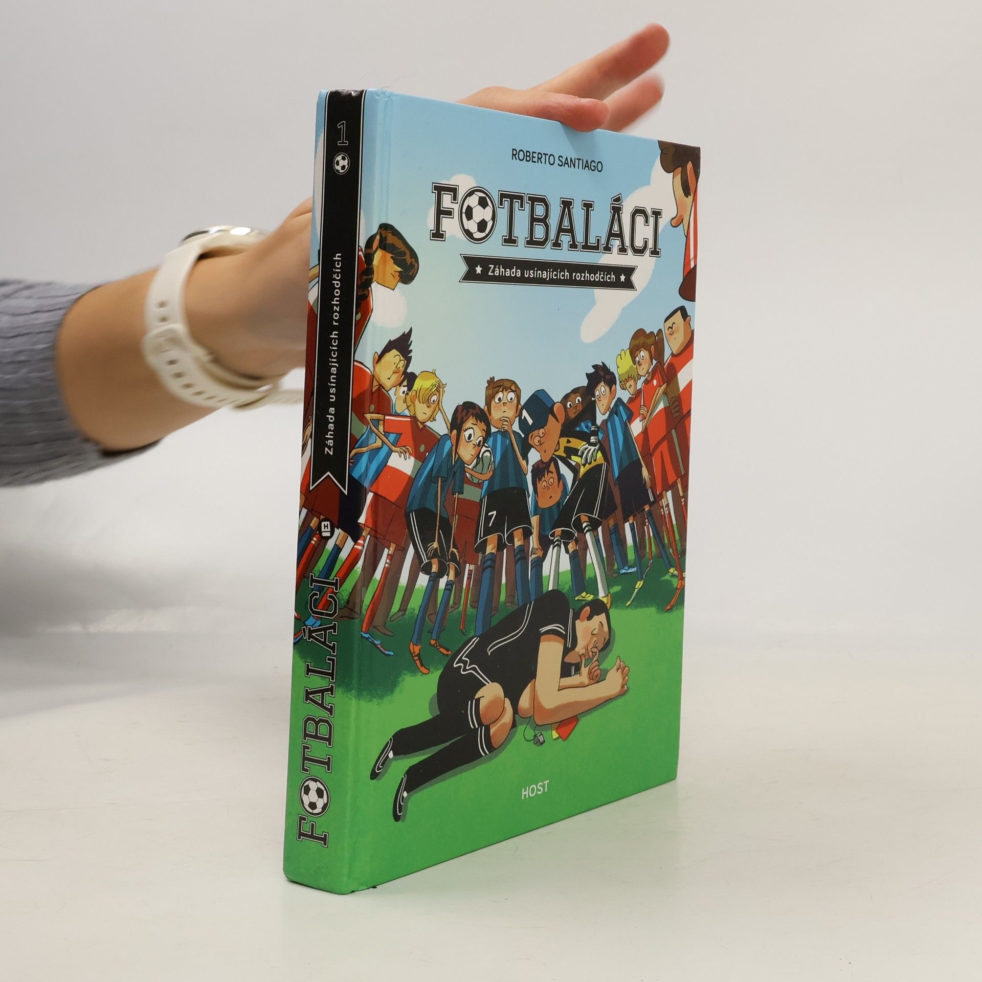 Roberto Santiago Fotbaláci 1. Záhada usínajících rozhodčích