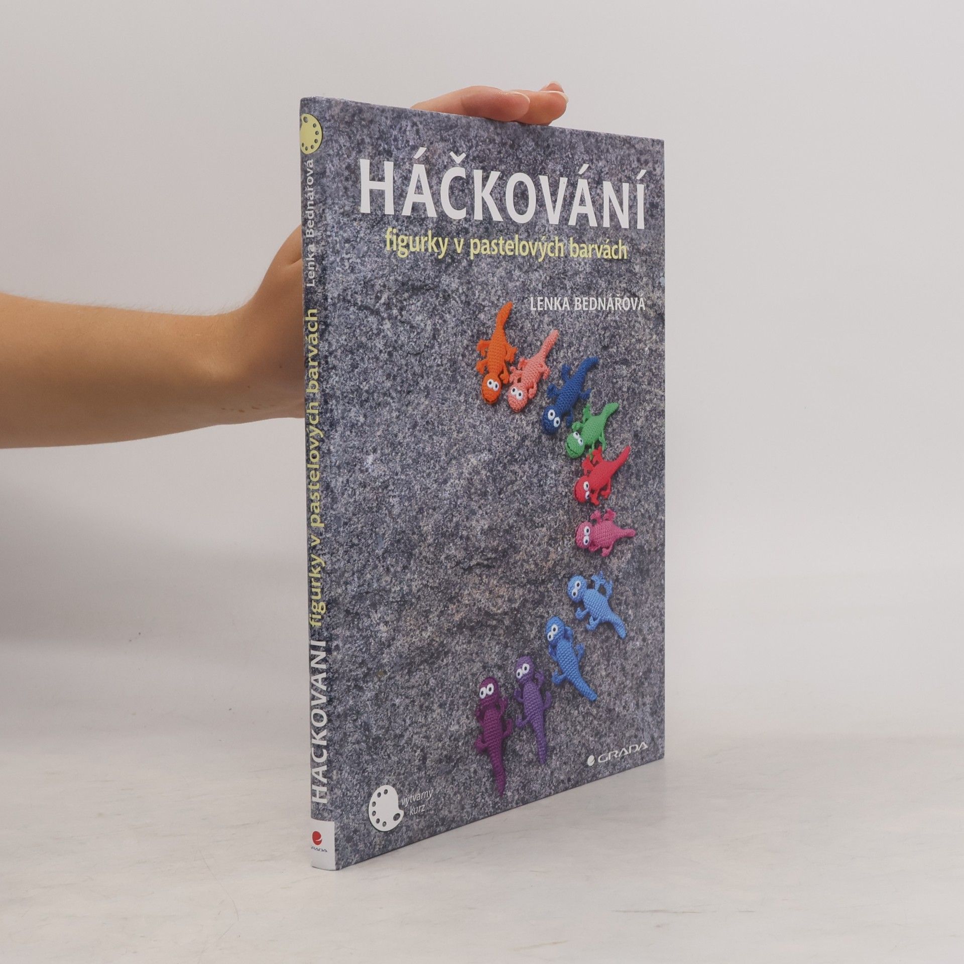 Tomáš Bednář Háčkování : figurky v pastelových barvách