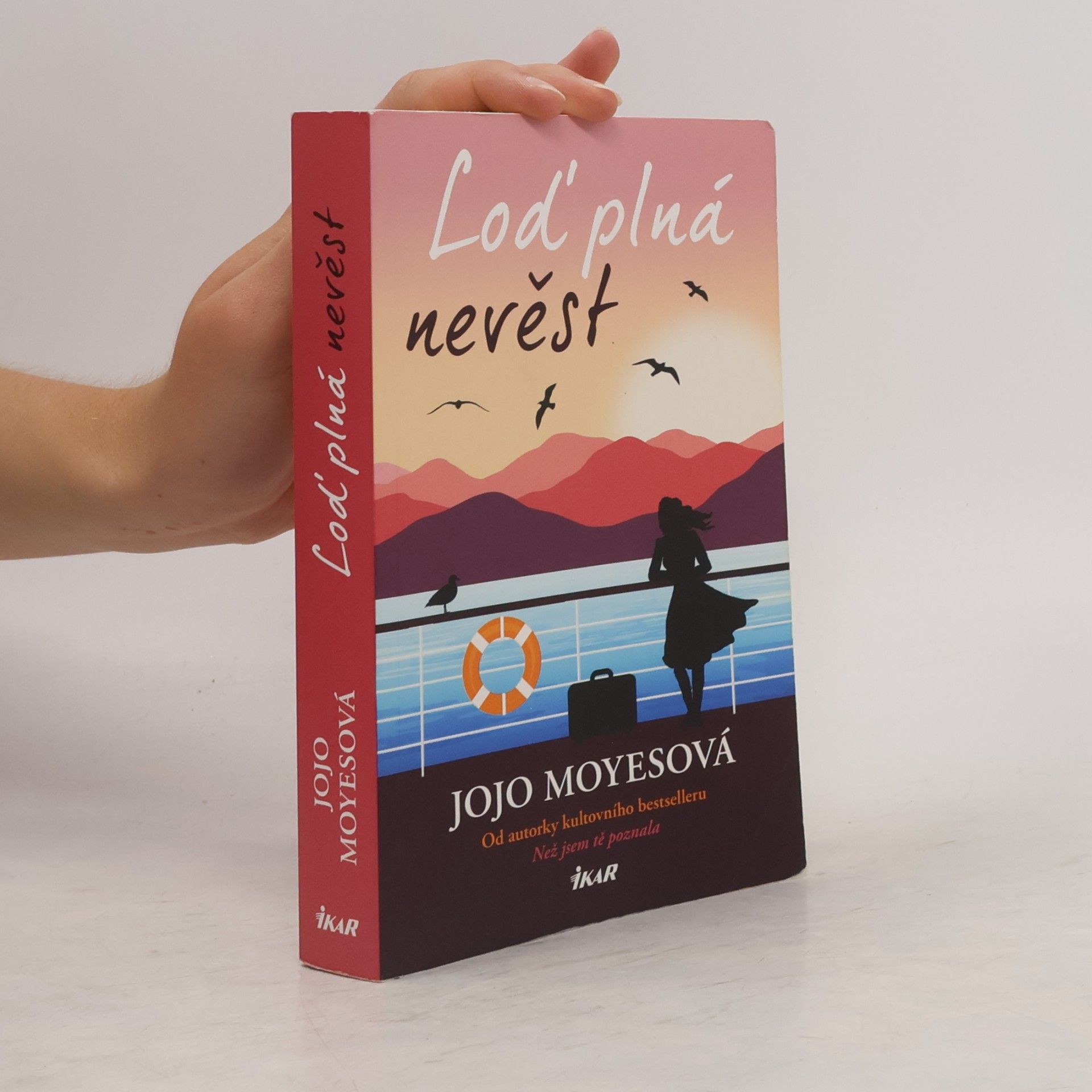 Jojo Moyes Loď plná nevěst