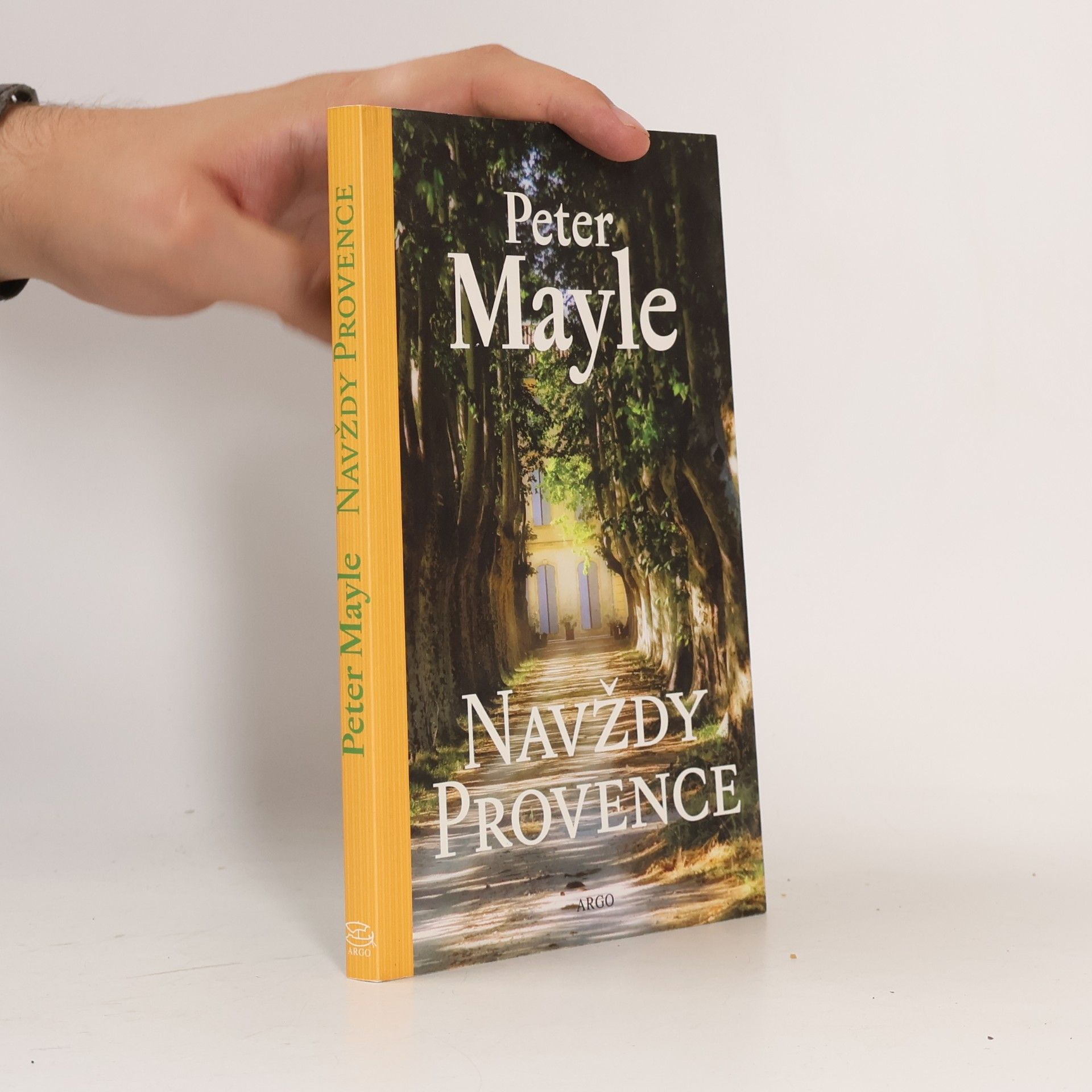 Peter Mayle Navždy Provence