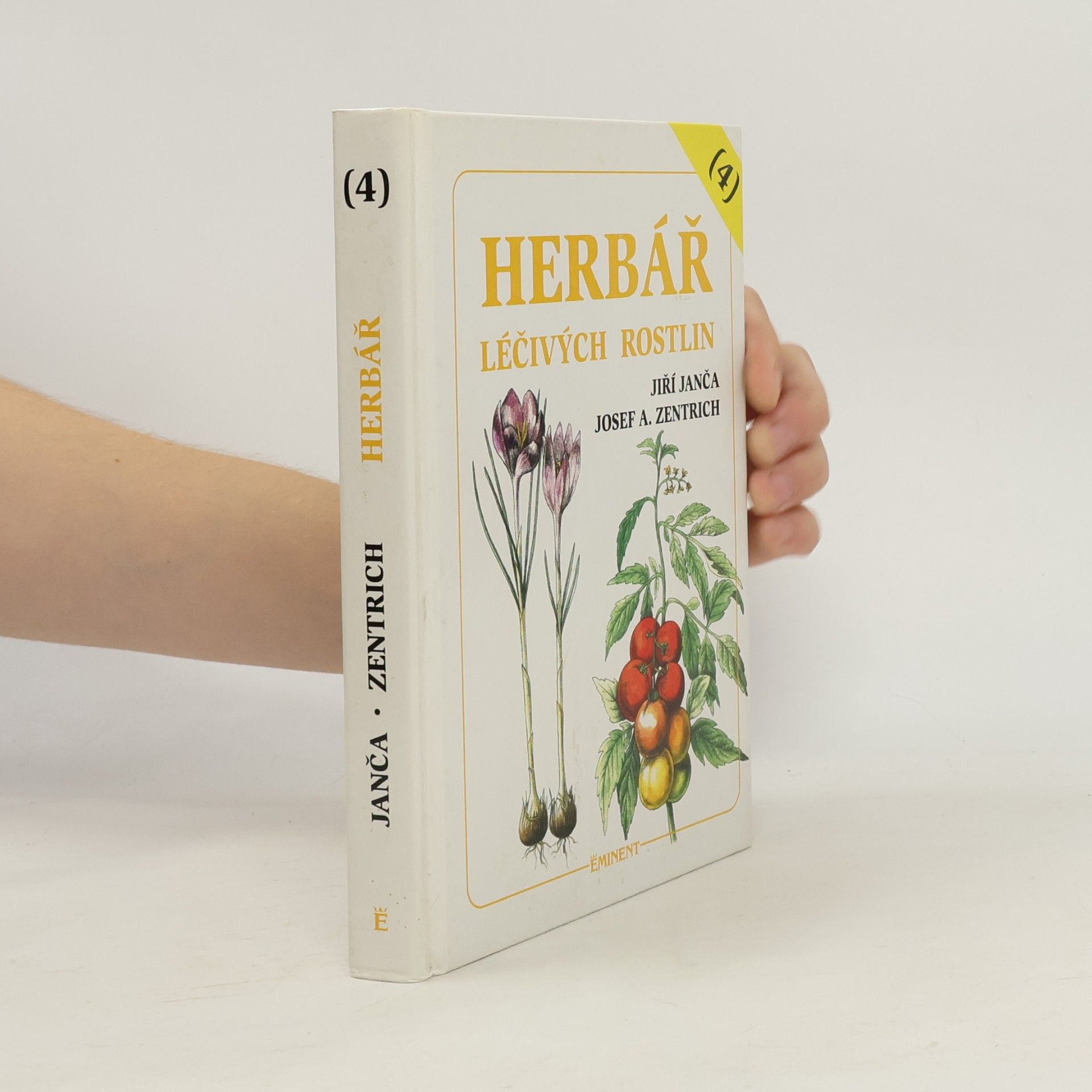 Jiří Janča Herbář léčivých rostlin. 4. díl