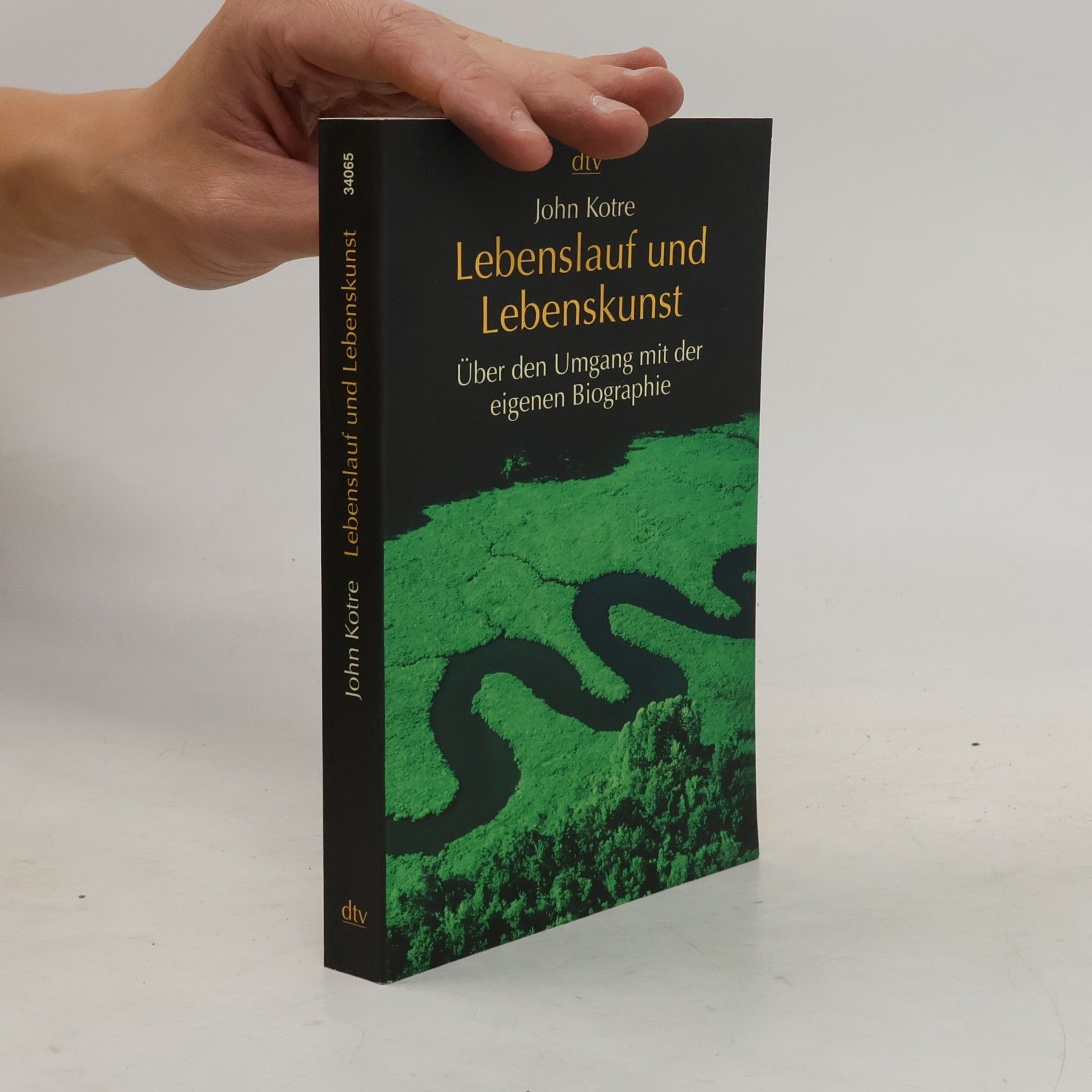 John N. Kotre Lebenslauf und Lebenskunst