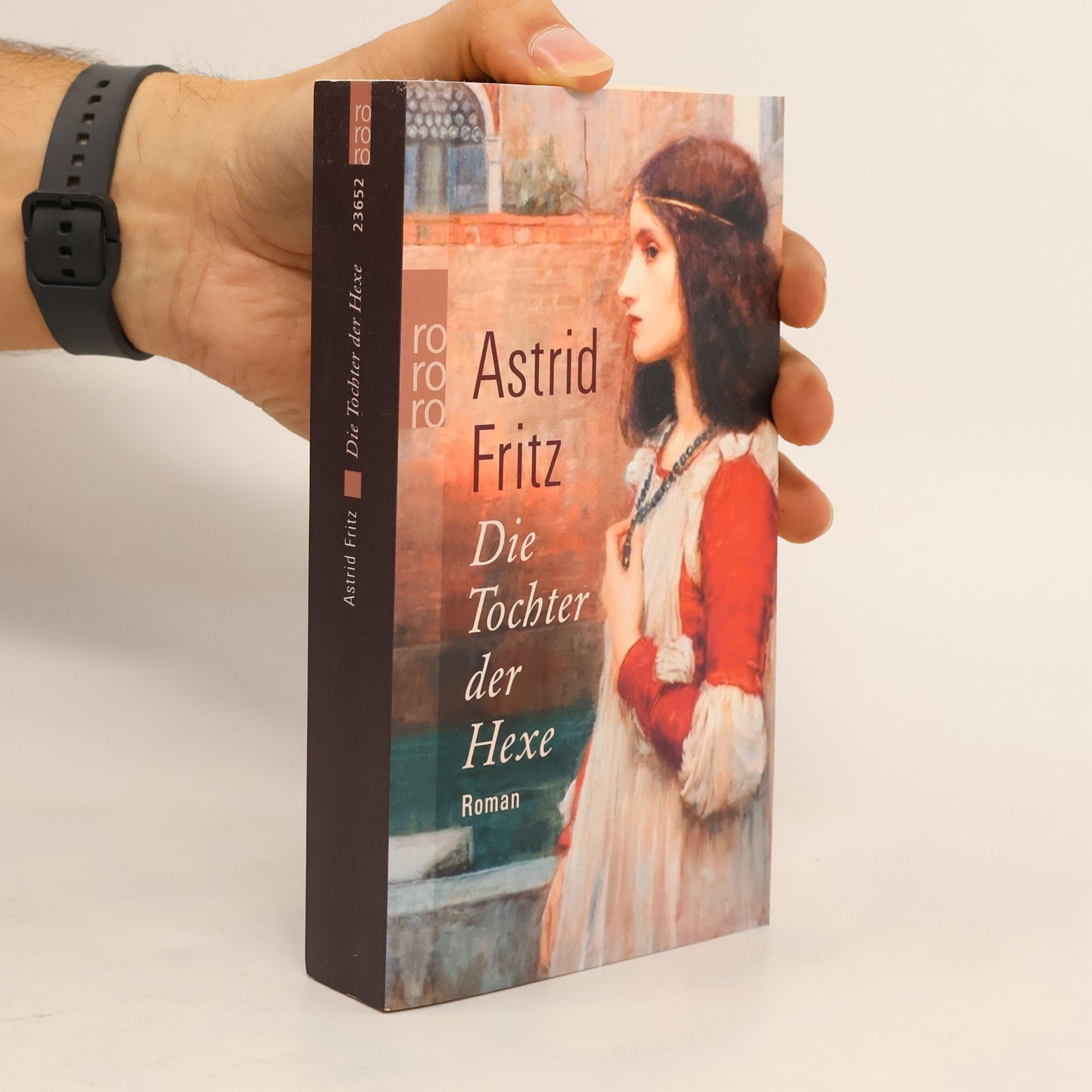 Astrid Fritz Die Tochter der Hexe