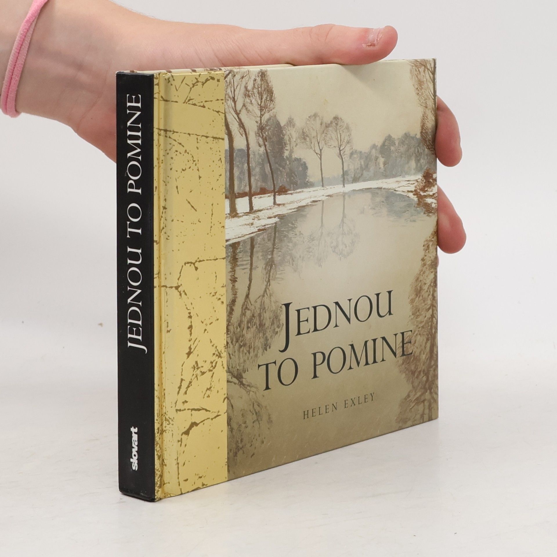 Helen Exley Jednou to pomine
