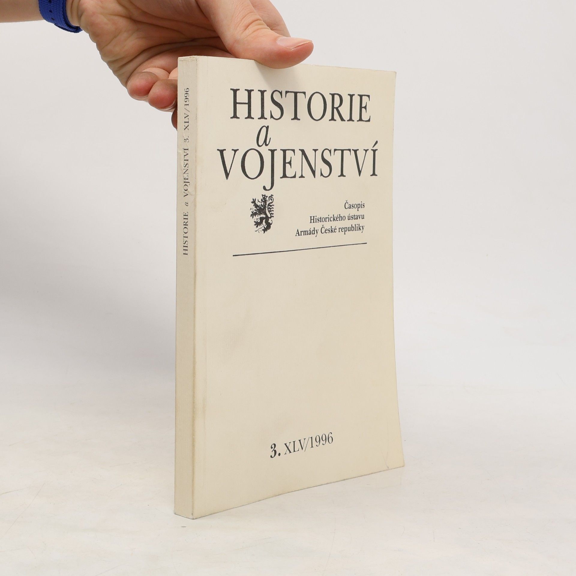 Various authors Historie a vojenství 3.XLV/1996