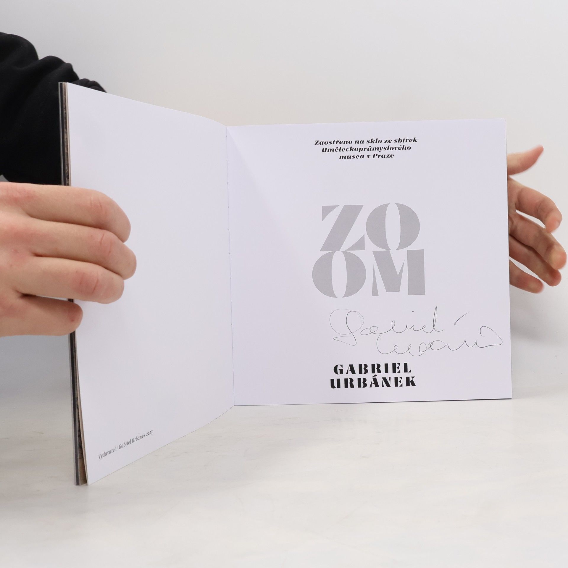 Gabriel Urbánek ZOOM Zaostřeno na sklo ze sbírek Uměleckoprůmyslového musea v Praze