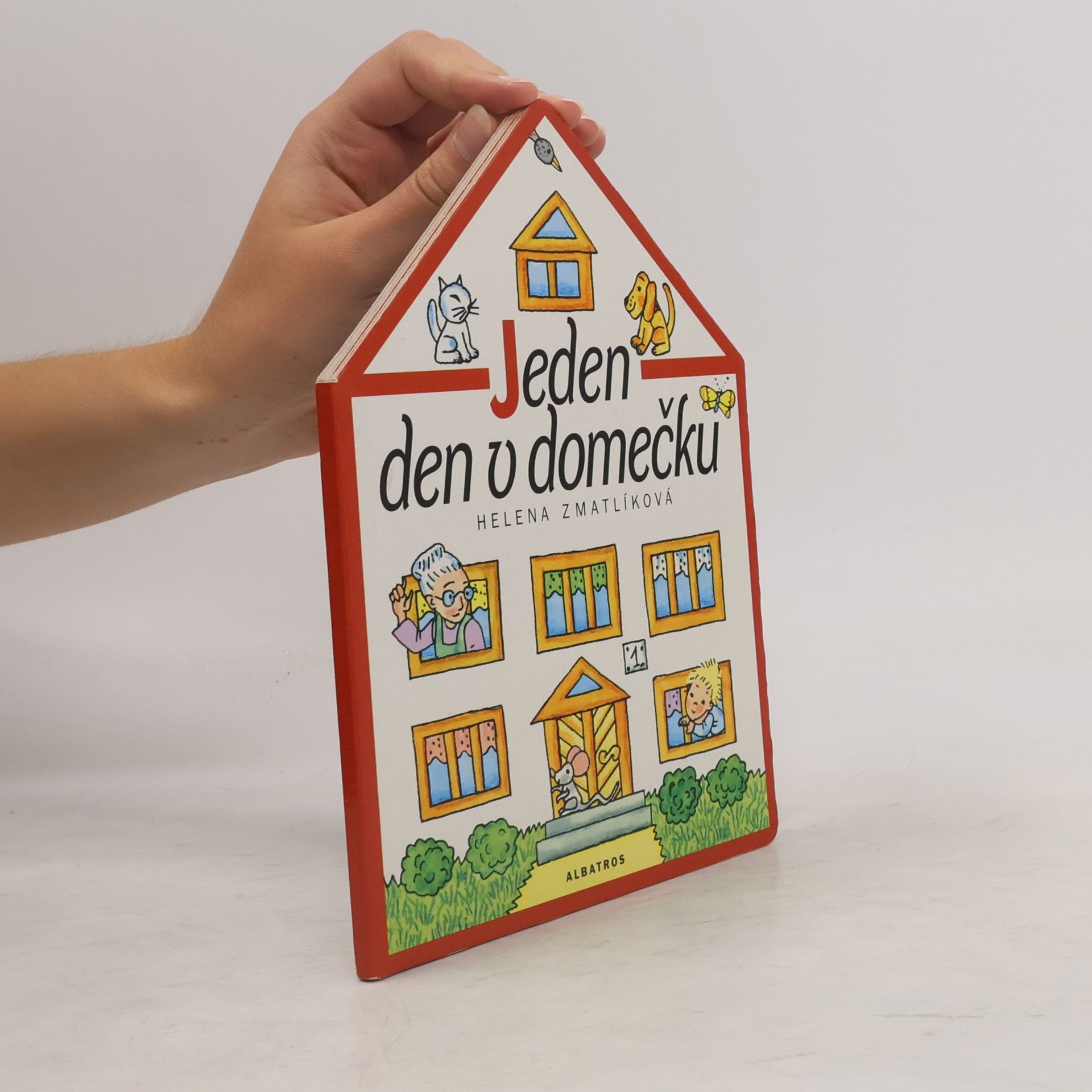 Helena Zmatlíková Jeden den v domečku