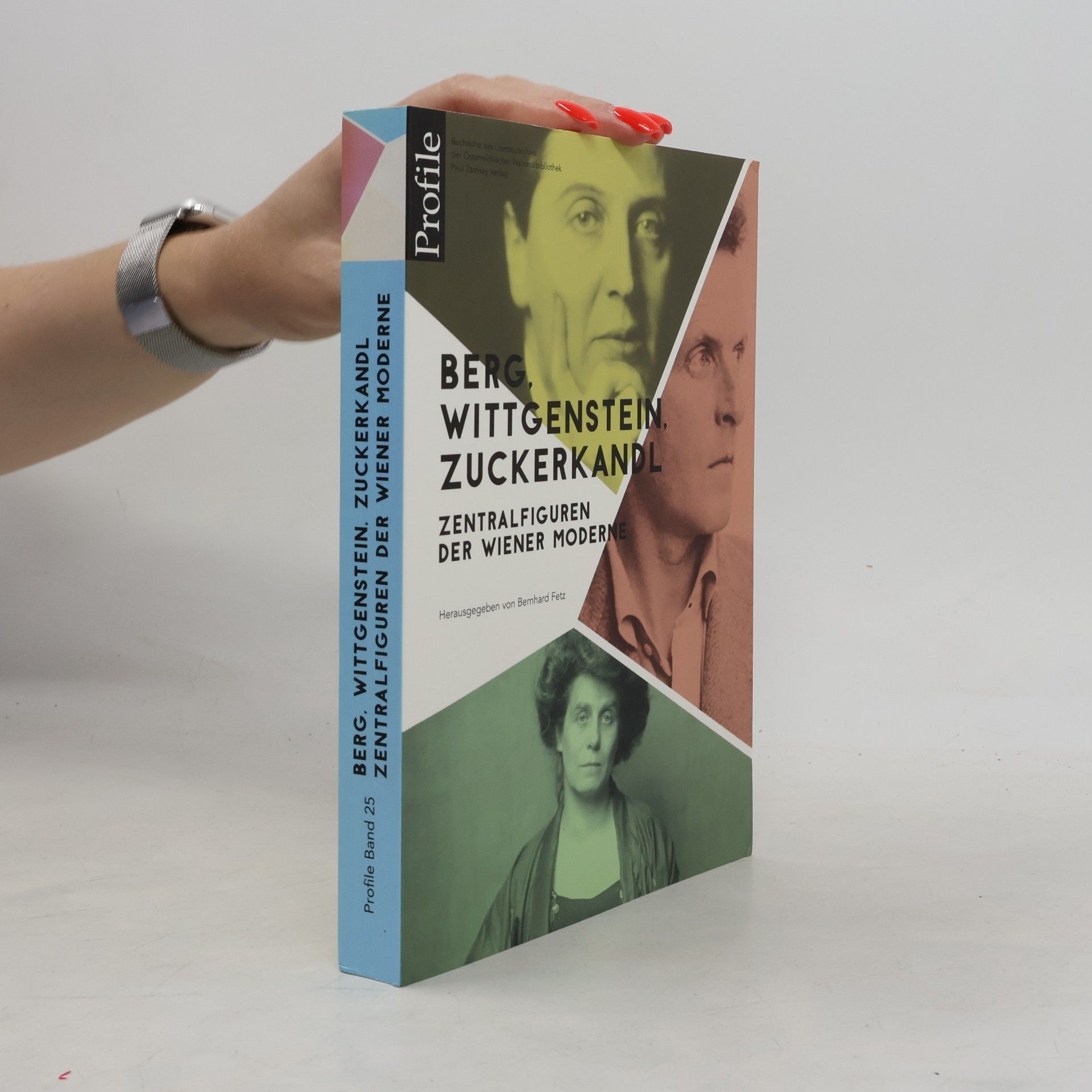 Bernhard Fetz Berg, Wittgenstein, Zuckerkandl