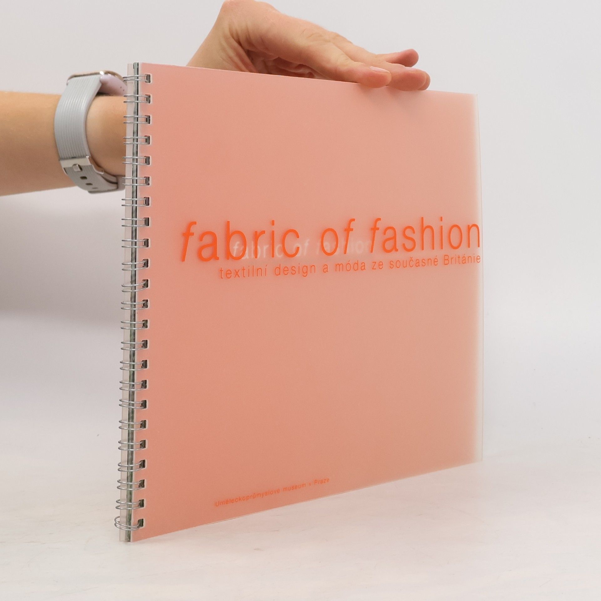 Collectif d'auteurs Fabric of fashion. Textilní design a móda ze současné Británie