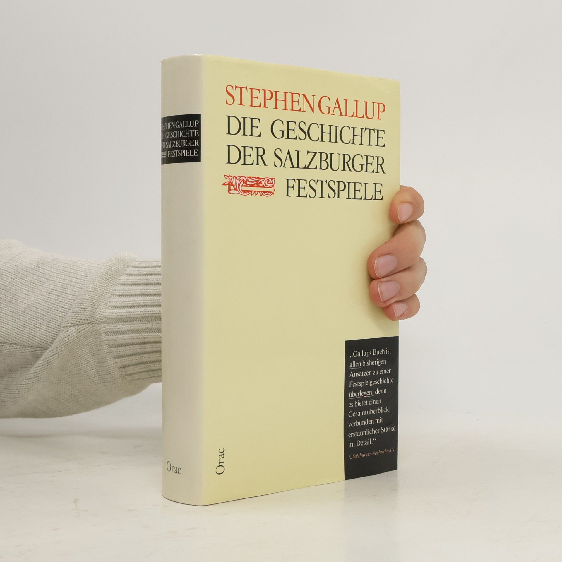 Stephen Gallup Die Geschichte der Salzburger Festspiele