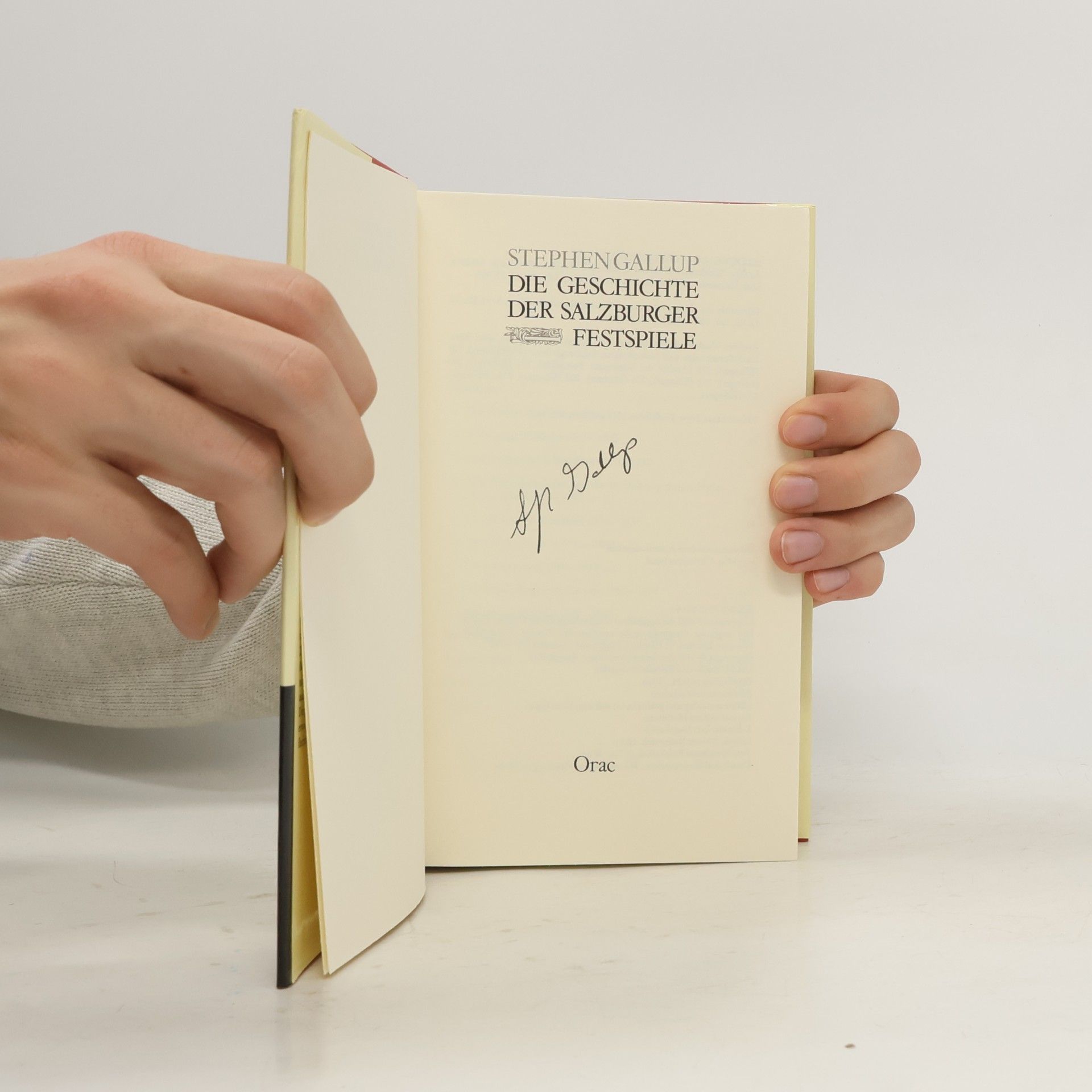Stephen Gallup Die Geschichte der Salzburger Festspiele