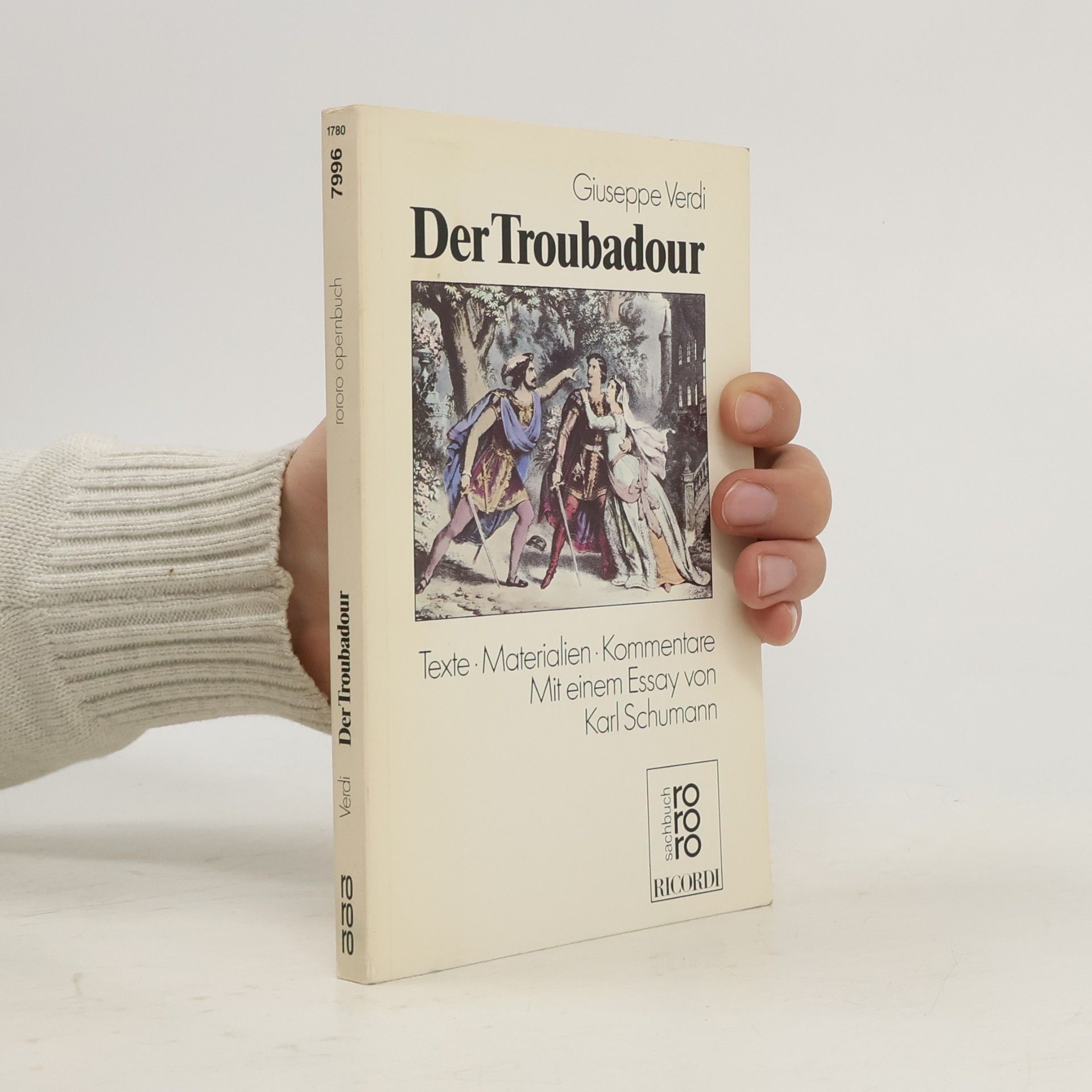 Attila Csampai Giuseppe Verdi, Der Troubadour
