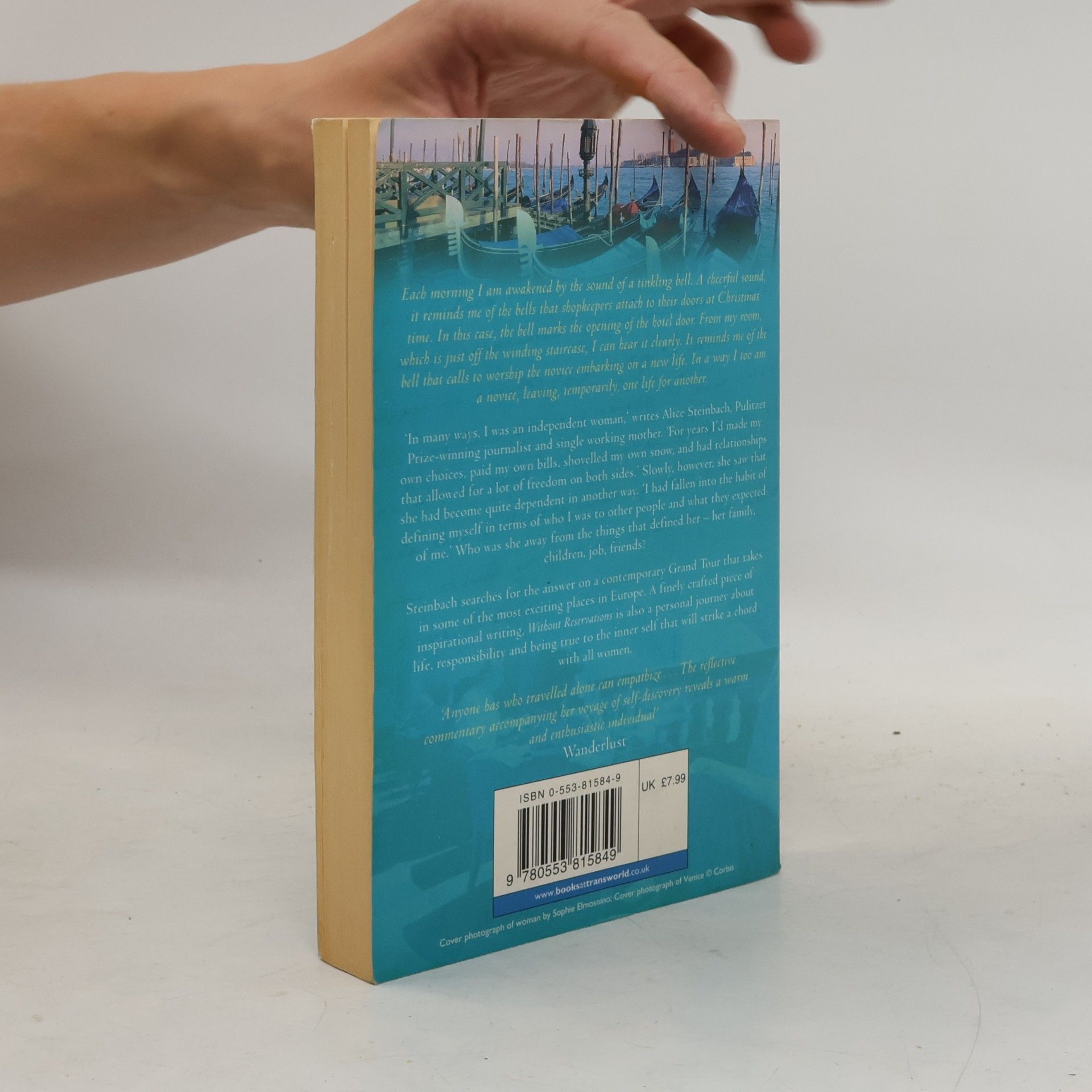 Alice Steinbach Without reservations: the travels of an independent woman