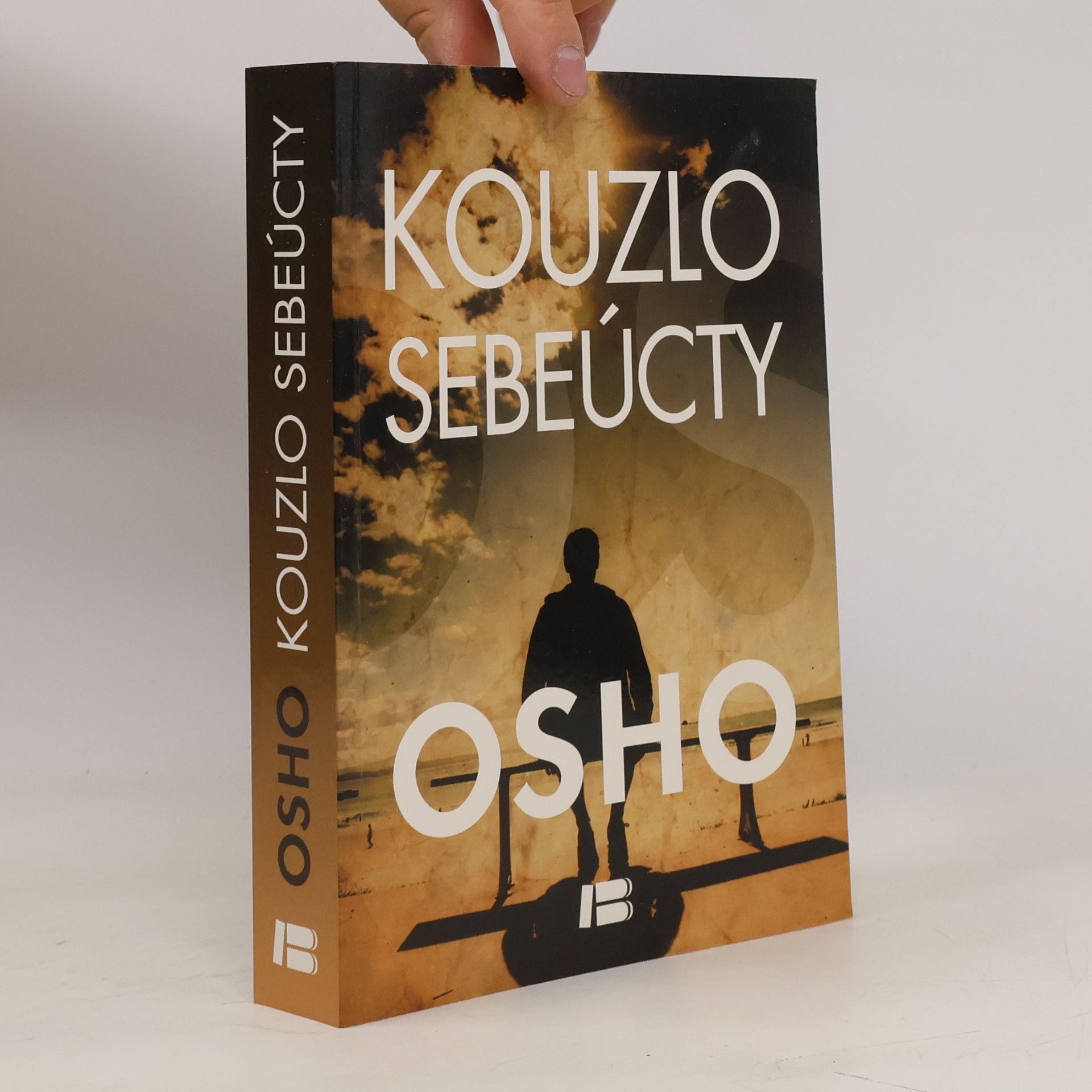 Osho Rajneesh Kouzlo sebeúcty