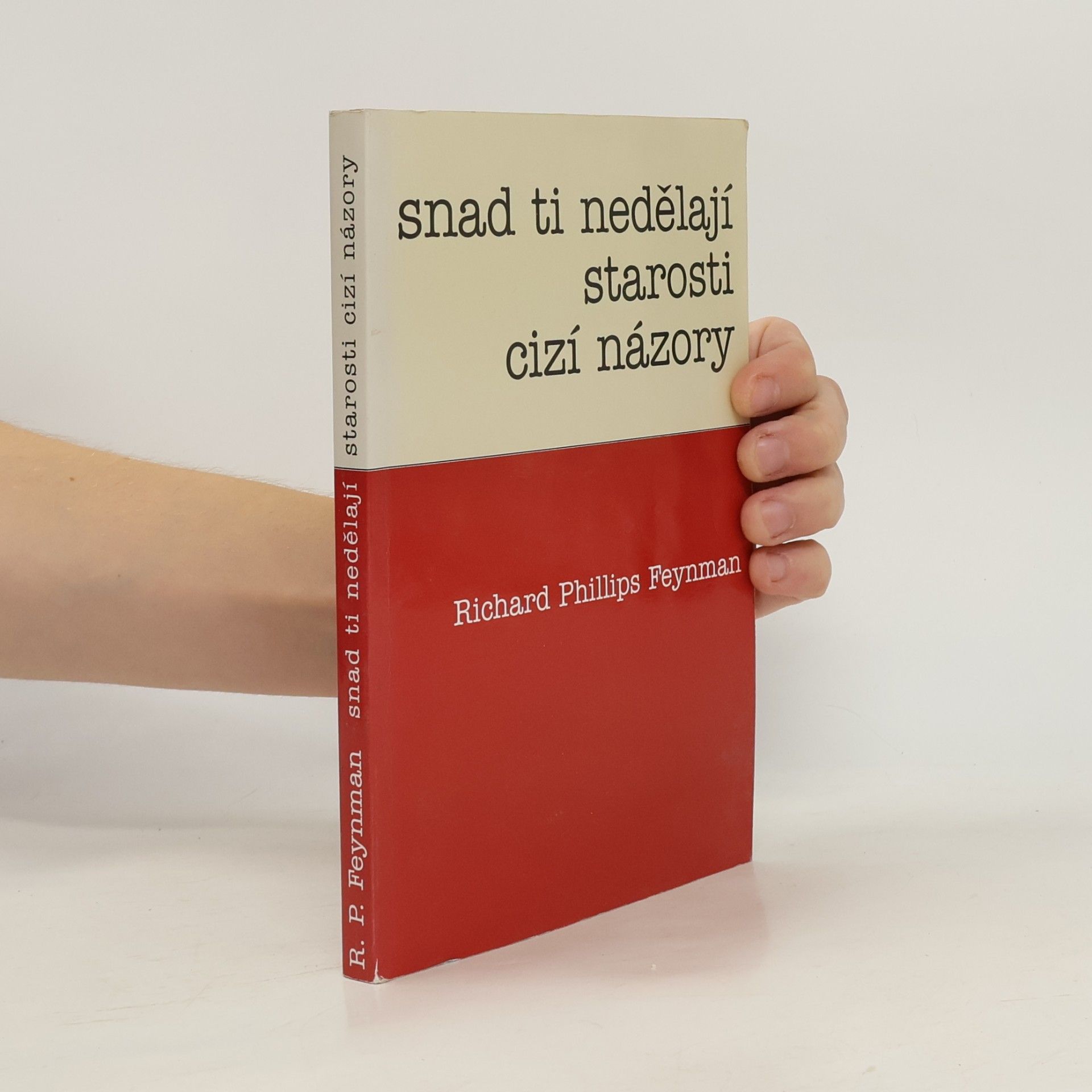 Snad ti nedělají starosti cizí názory