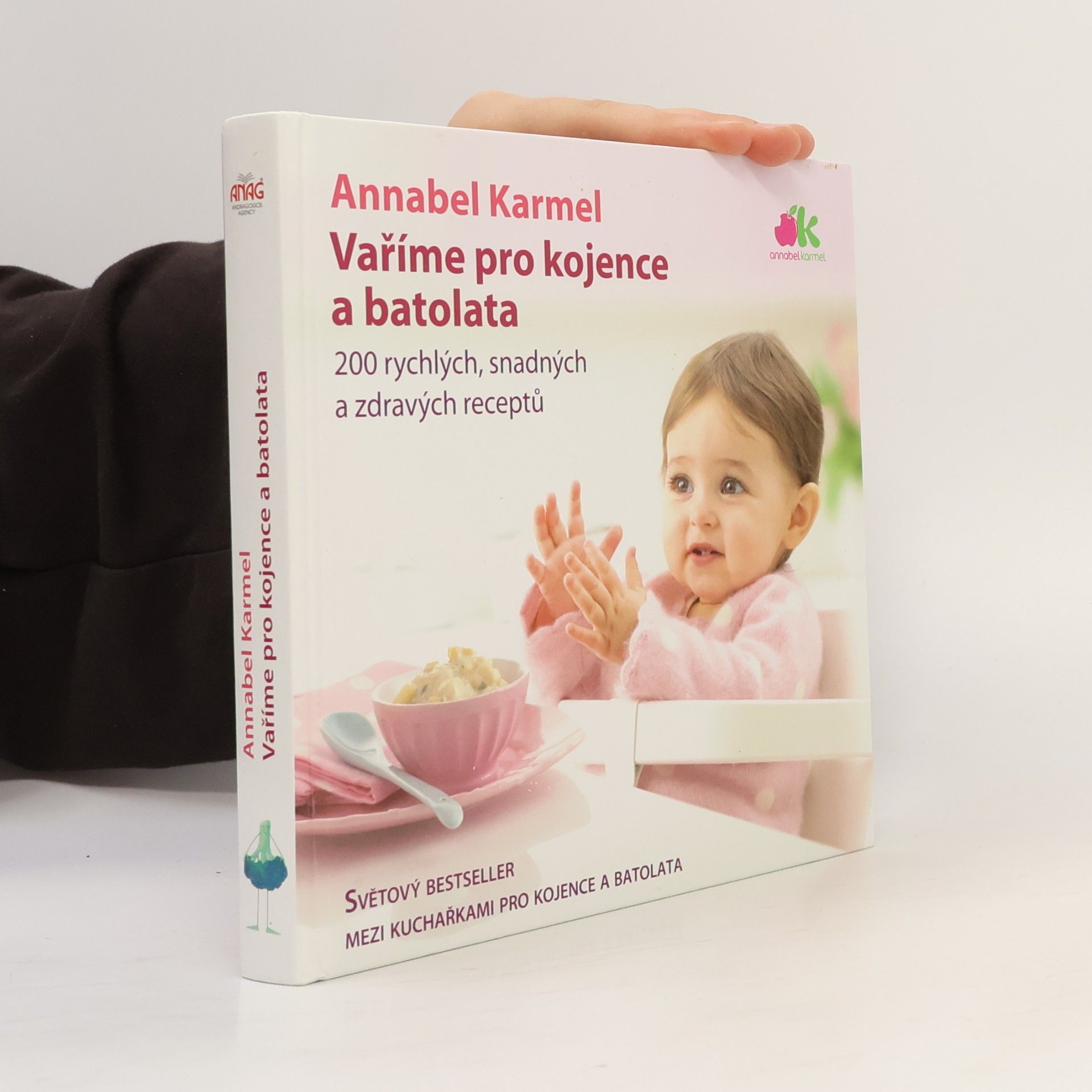 Vaříme pro kojence a batolata. 200 rychlých, snadných a zdravých receptů pro vaše dítě