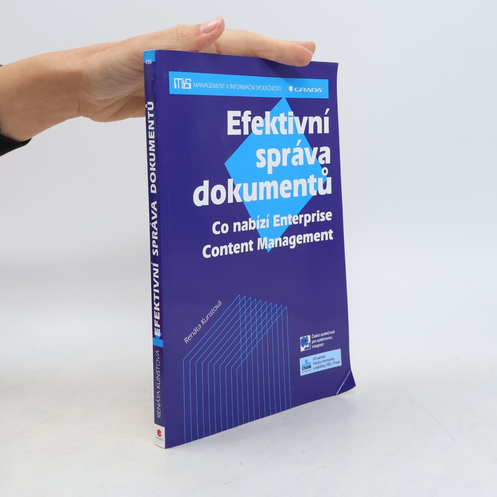 Renata Kunstová Efektivní správa dokumentů