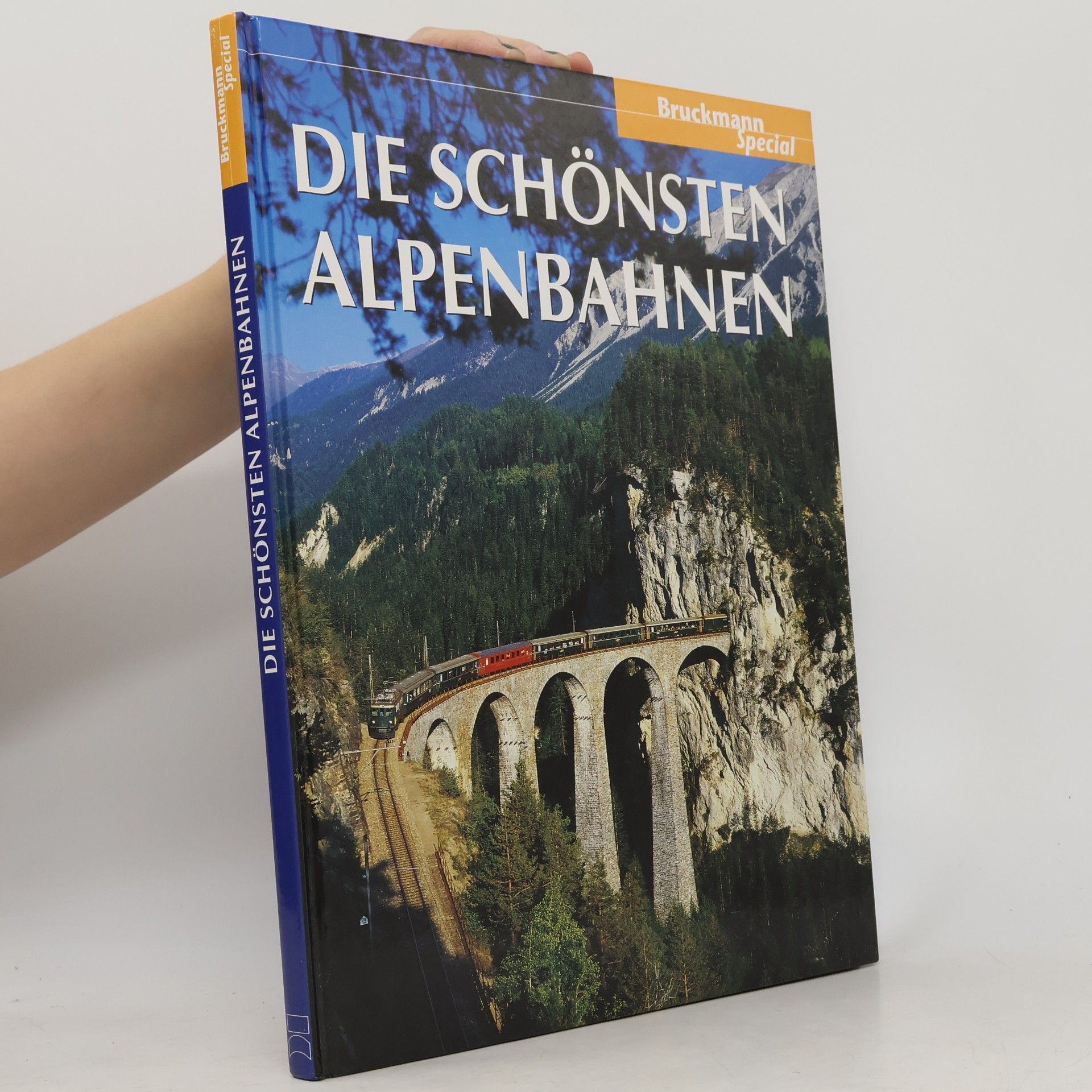 kolektiv Die schönsten Alpenbahnen
