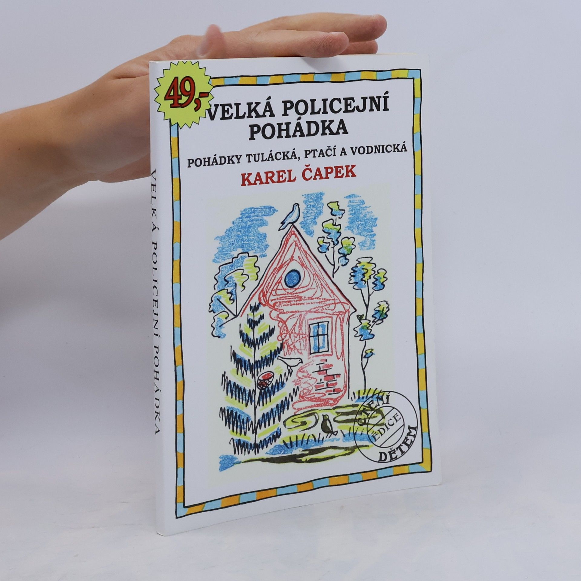 Karel Čapek Velká policejní pohádka