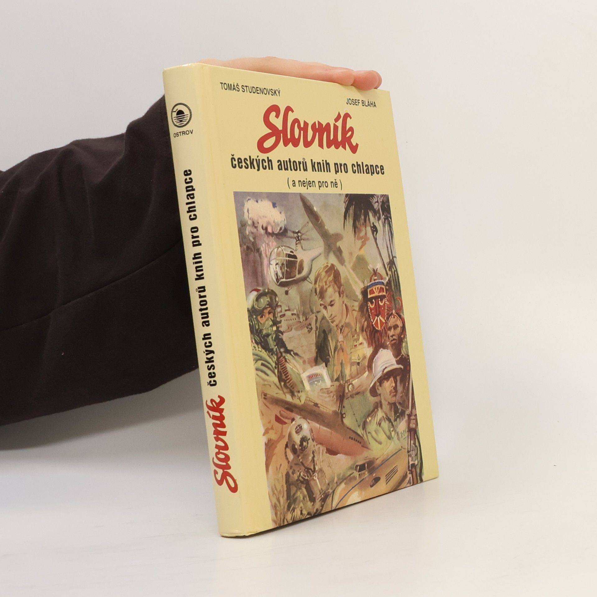 Tomáš Studenovský Slovník českých autorů knih pro chlapce (a nejen pro ně)