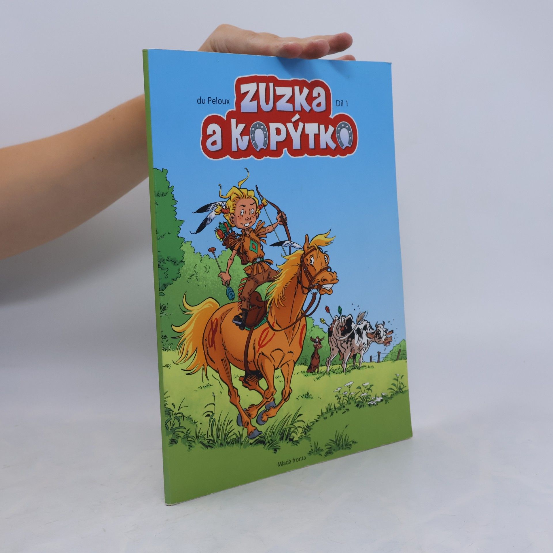 Benoit Du Peloux Zuzka a kopýtko Díl 1