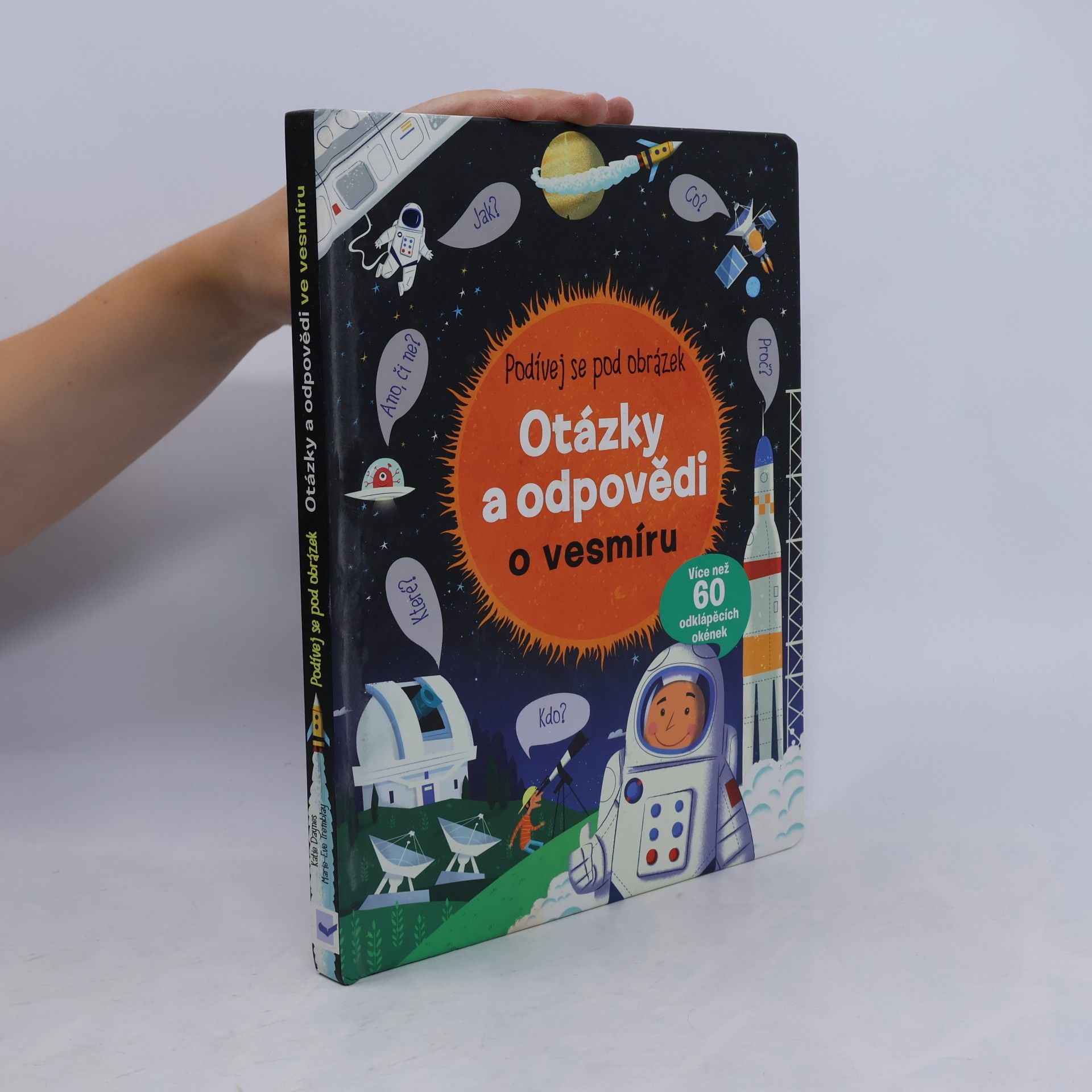 Katie Daynes Otázky a odpovědi o vesmíru