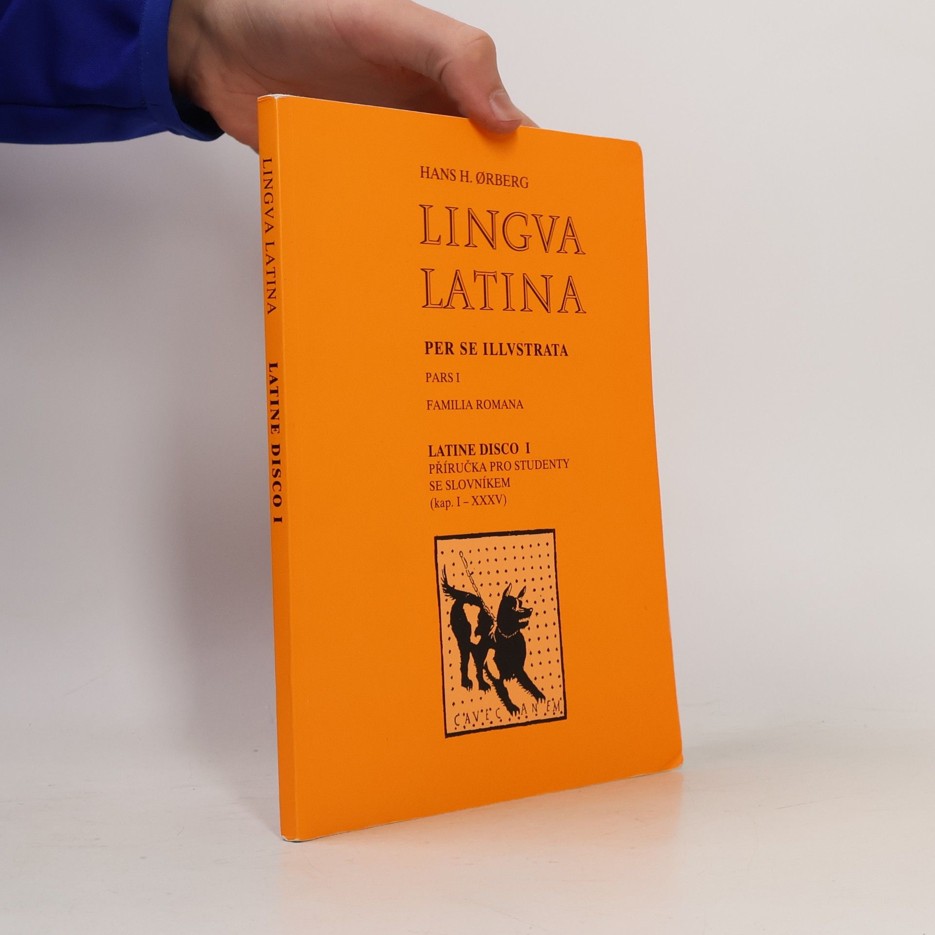 Hans Ørberg Lingua latina per se illustrata. Pars I, Familia Romana. Latine disco I (Učím se latinsky)