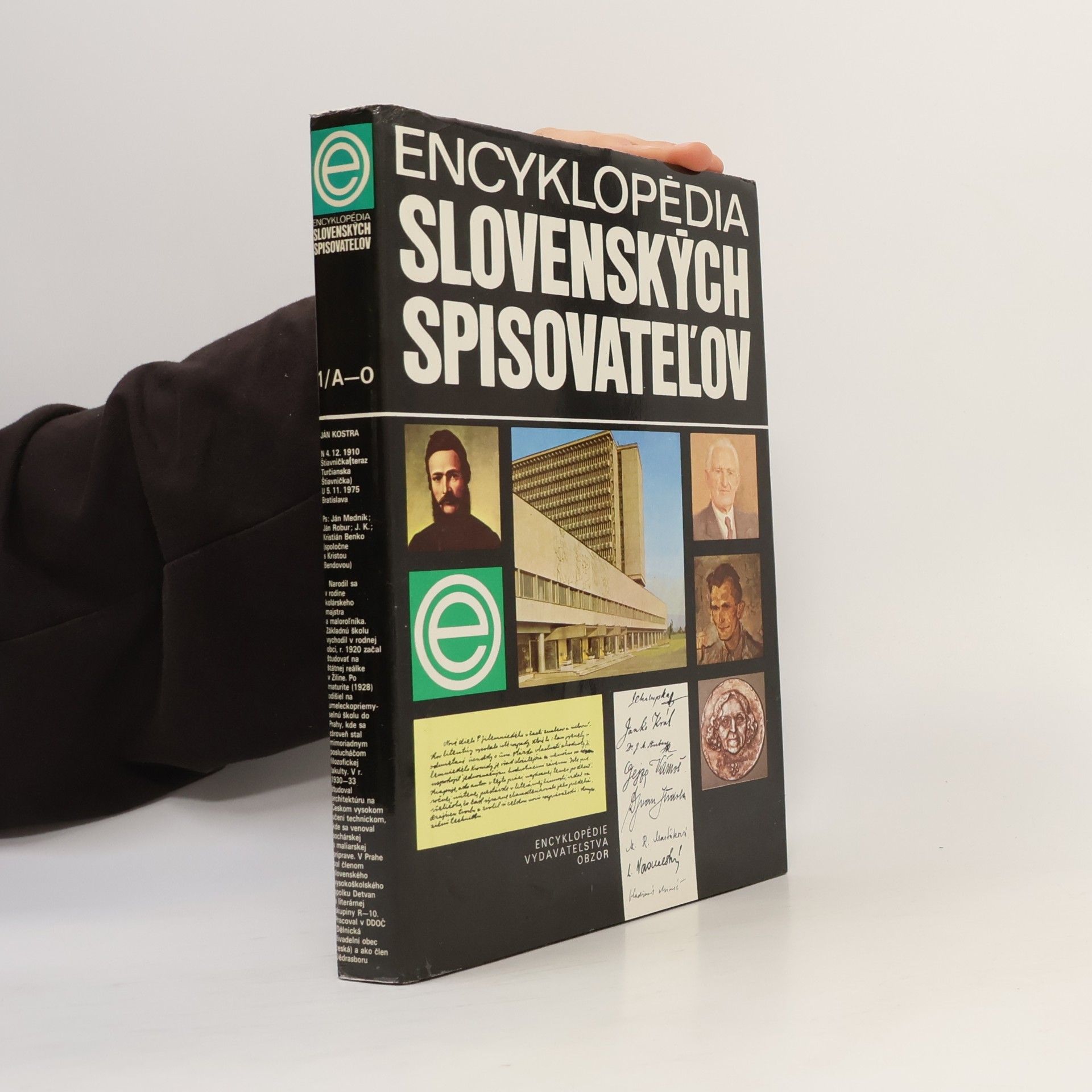 Autorenkollektiv Encyklopédia slovenských spisovateľov. 1. zväzok (A-O)