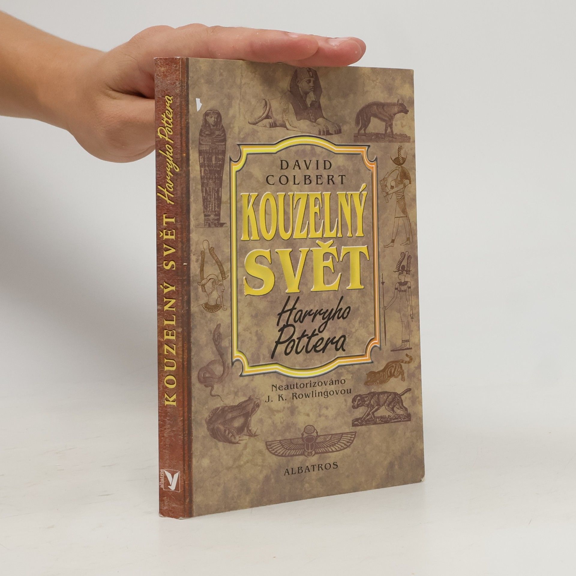 David Colbert Kouzelný svět Harryho Pottera