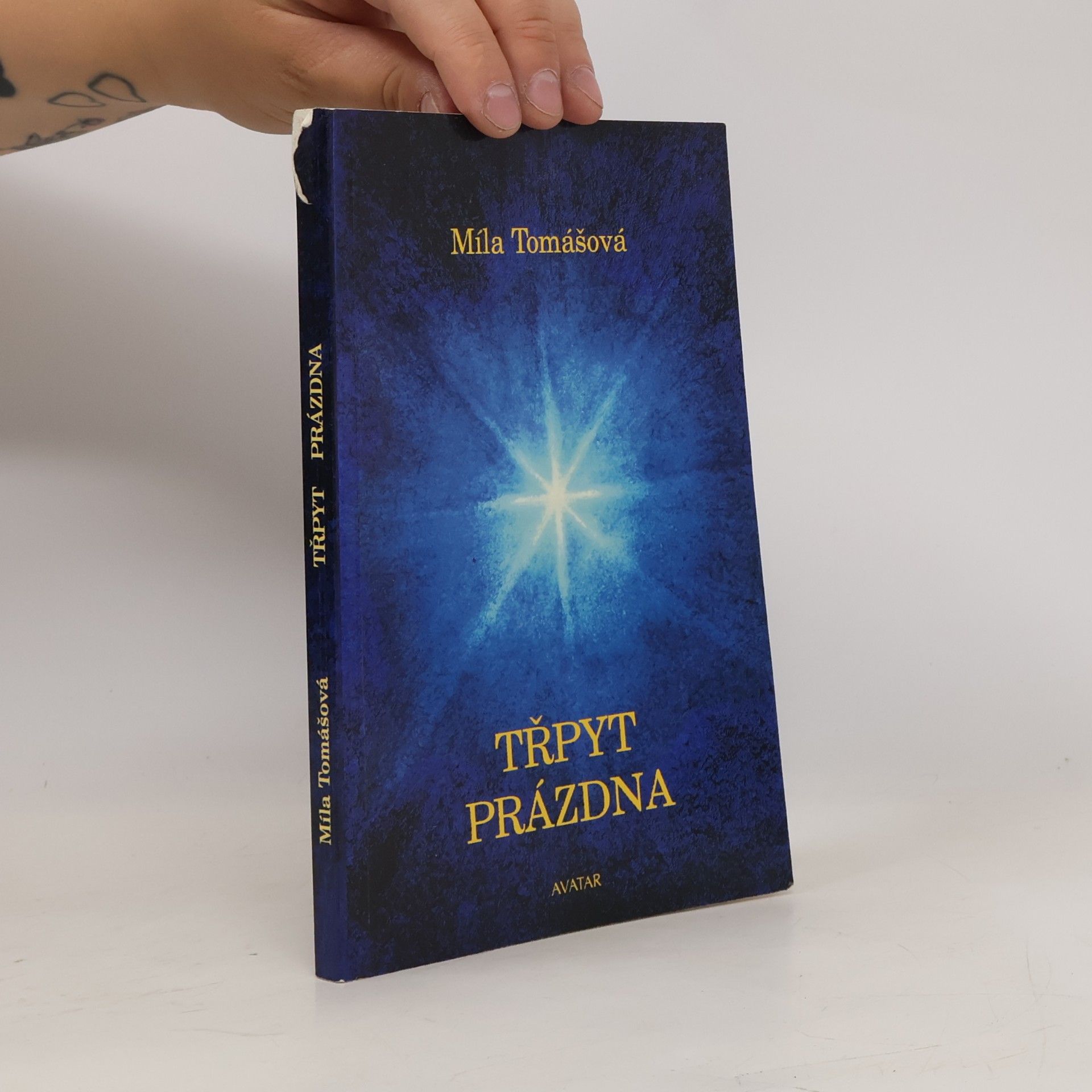 Míla Tomášová Třpyt prázdna. Duchovní eseje a příběhy