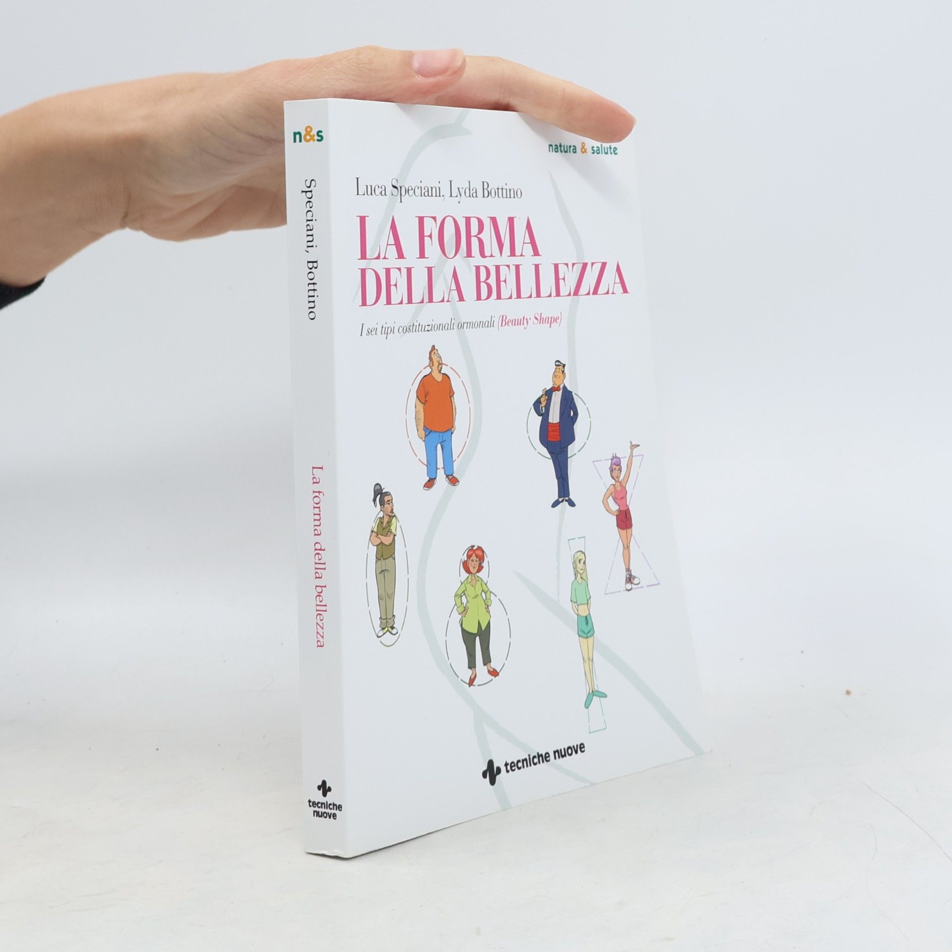 Lyda Bottino Natura & Salute: La forma della bellezza