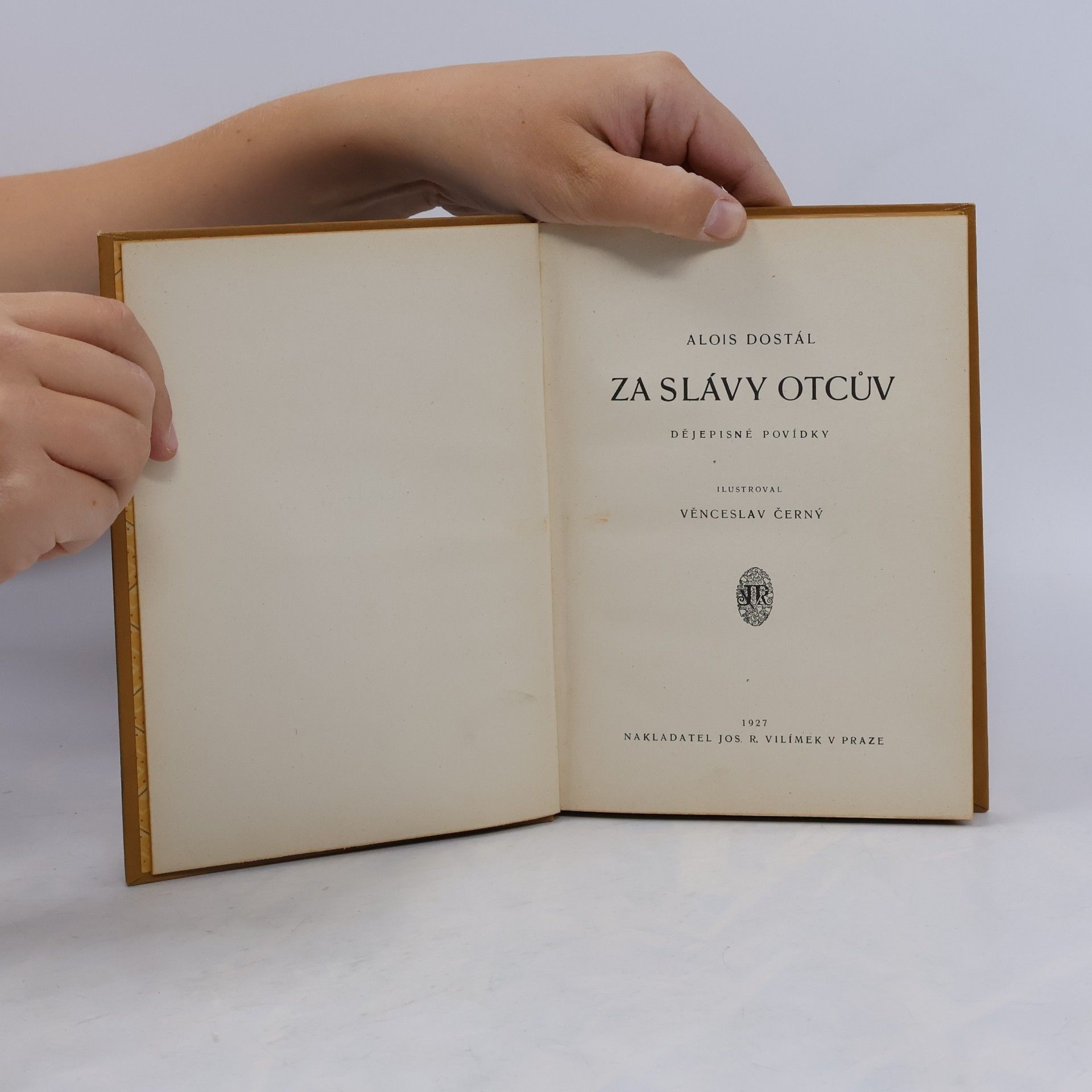 Alois Dostál Za slávy otcův