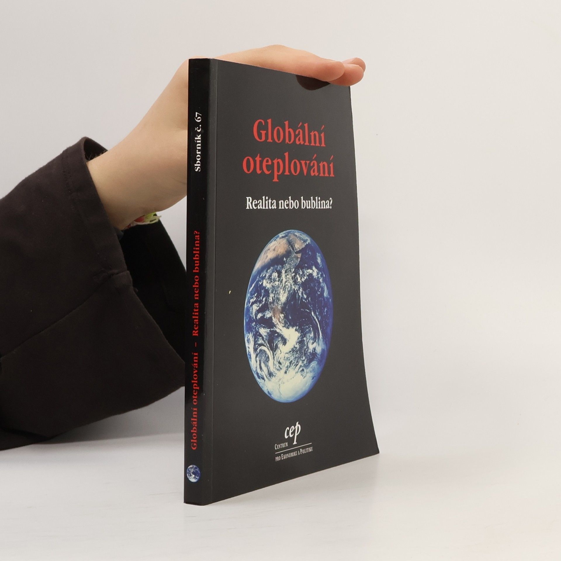 Jan Vladislav Globální oteplování Realita, nebo bublina?