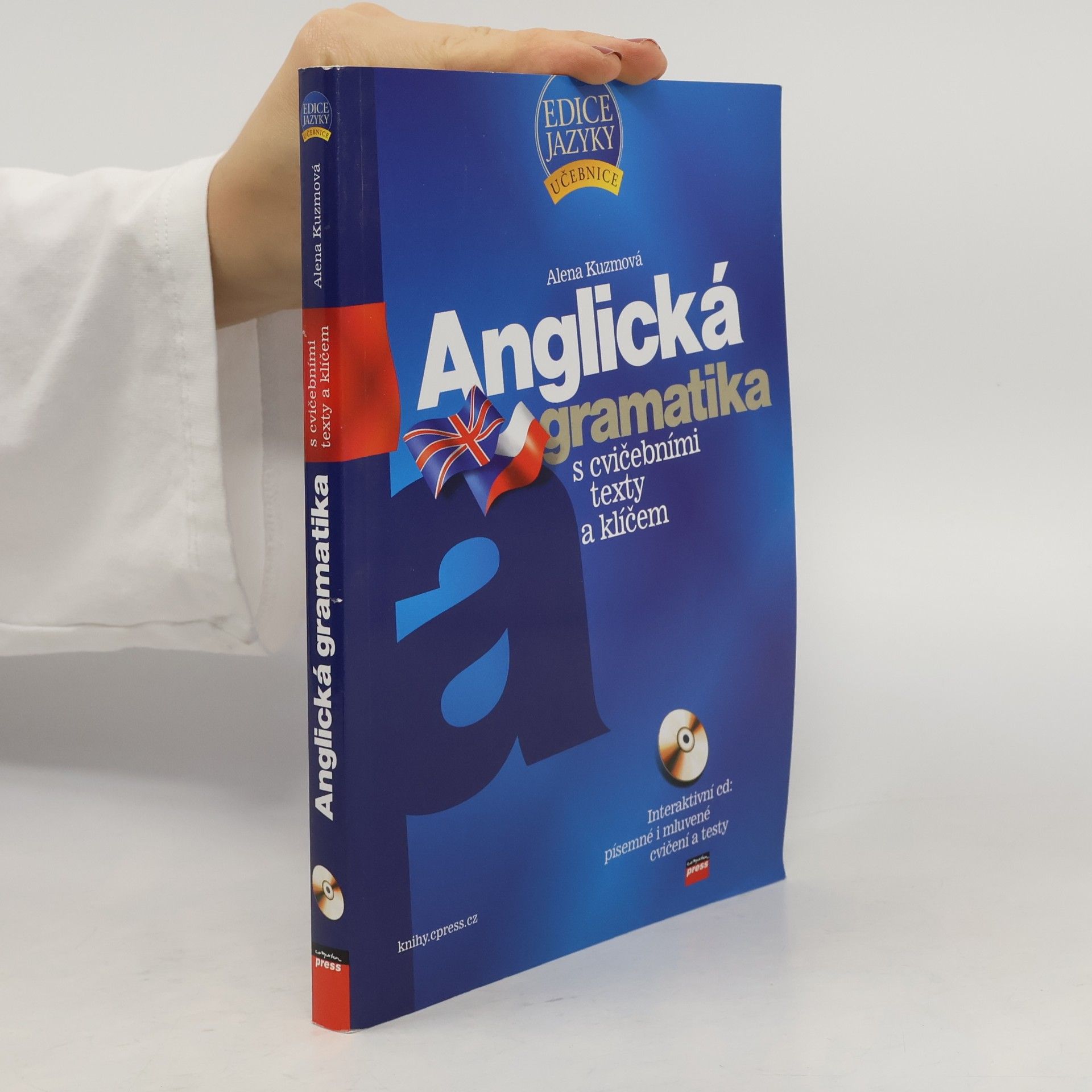 Alena Kuzmová Anglická gramatika : s cvičebními texty a klíčem