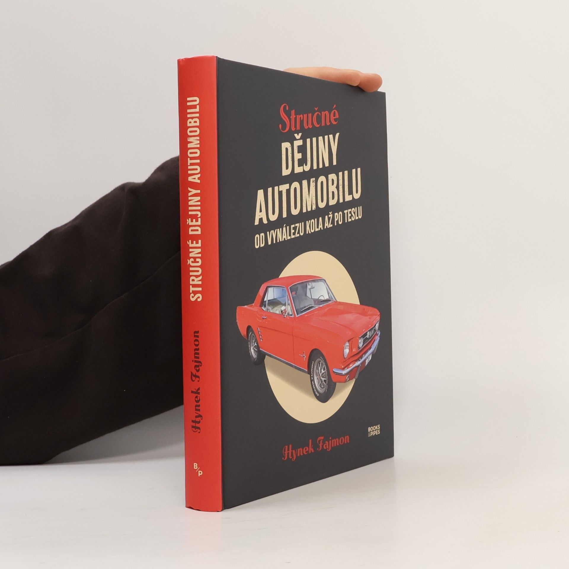 Hynek Fajmon Stručné dějiny automobilu