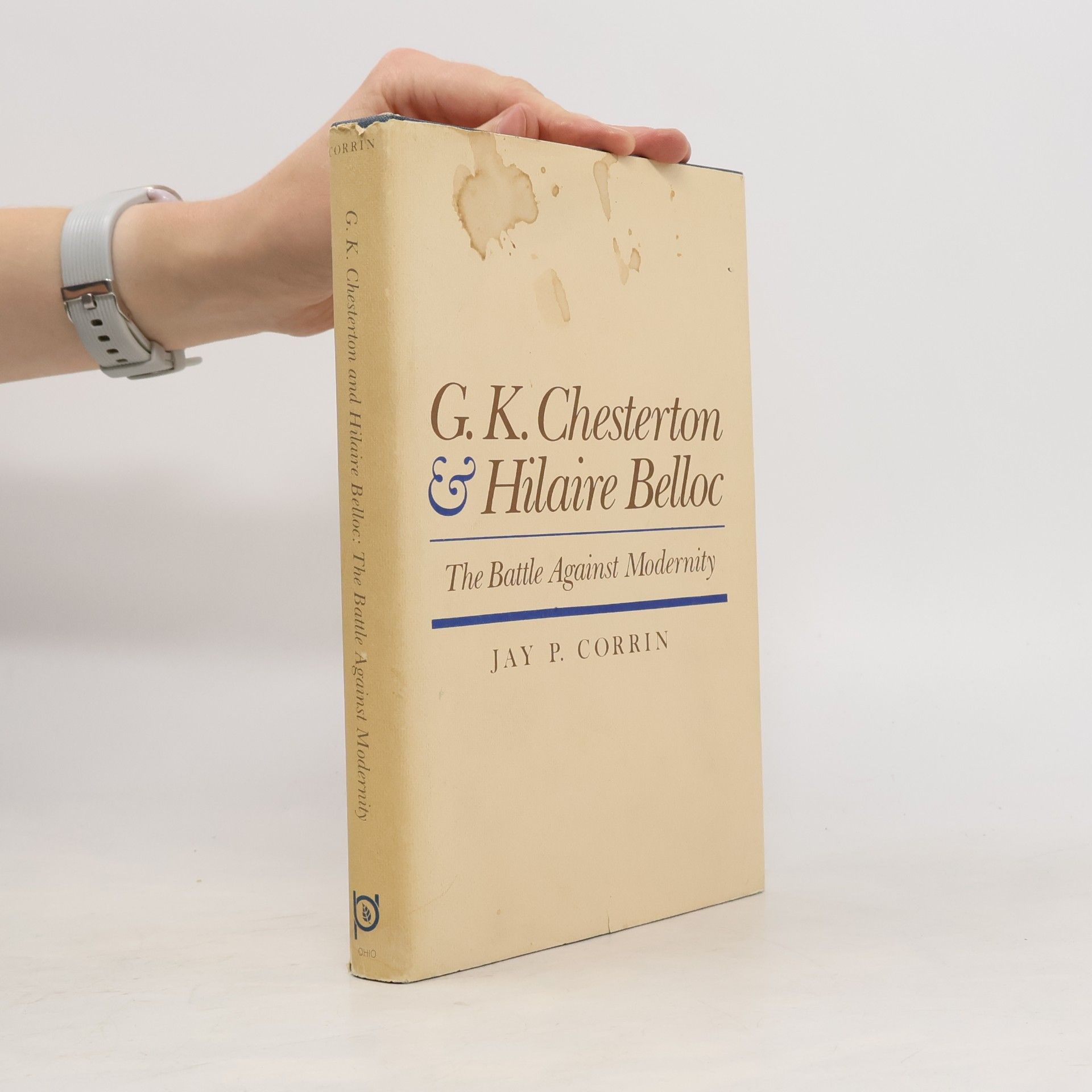 Jay P. Corrin G.K. Chesterton and Hilaire Belloc