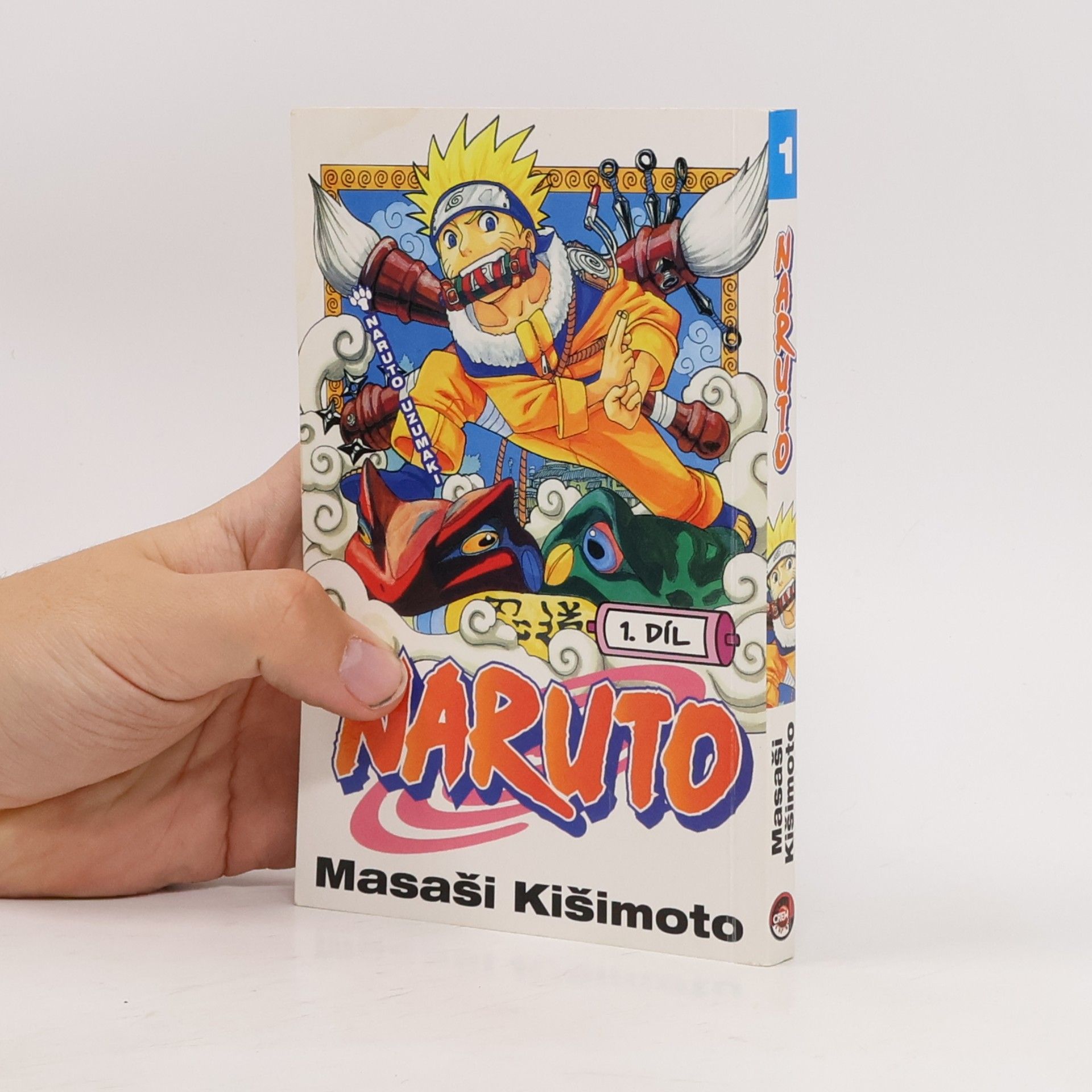 Masashi Kishimoto Naruto Uzumaki. Naruto 1. díl