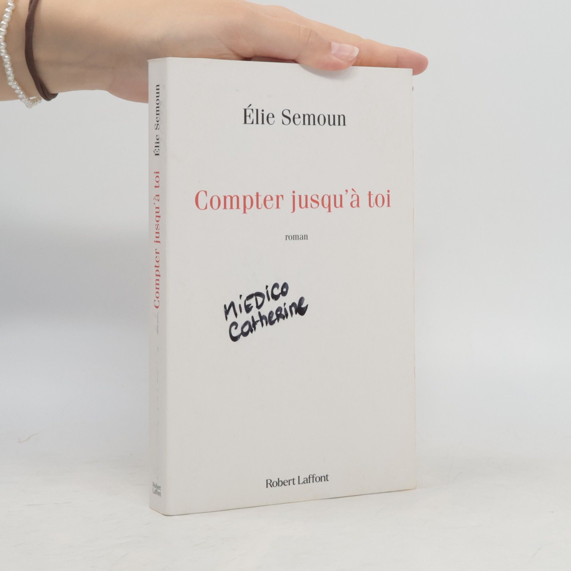 Élie Semoun Compter jusqu'à toi