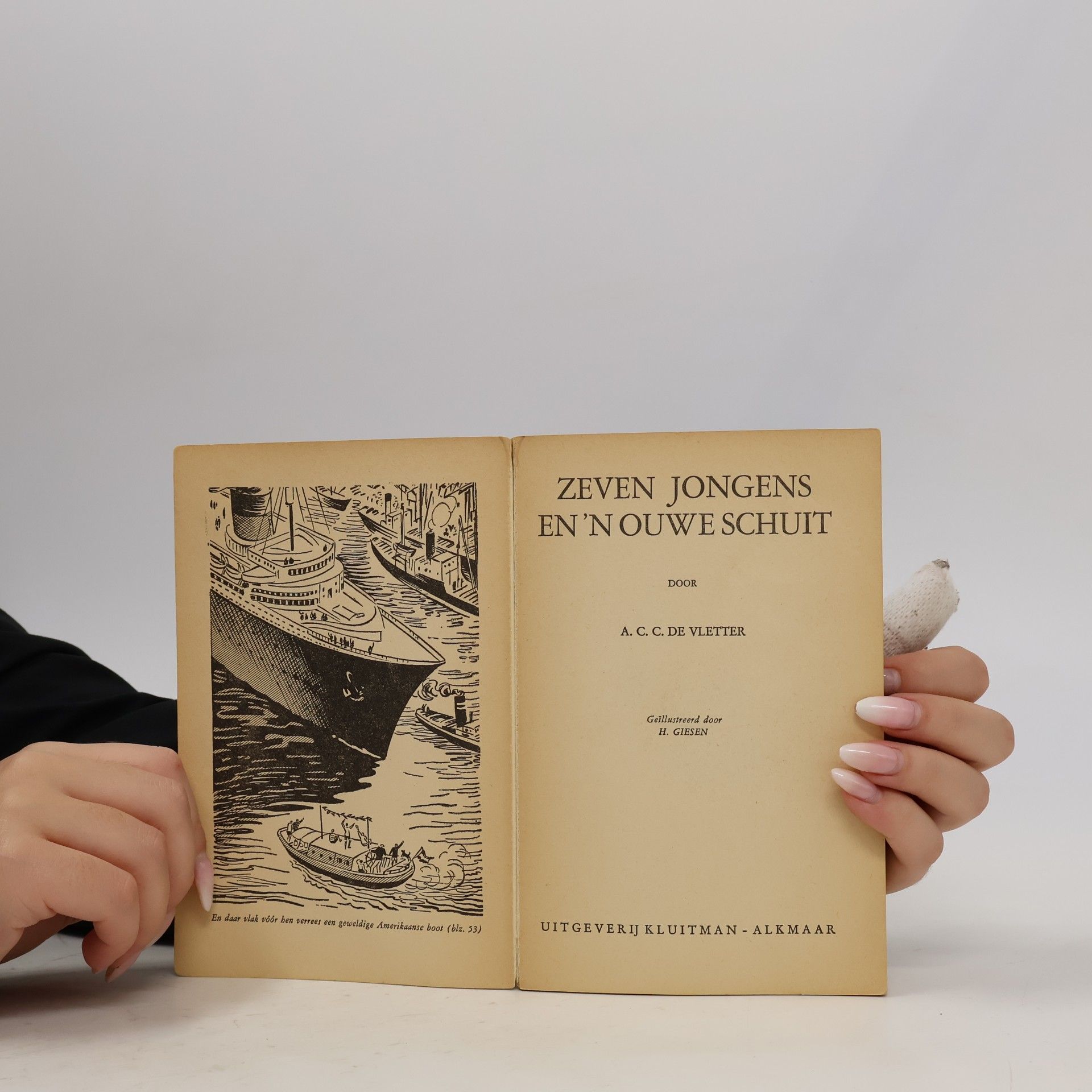 A. C. C. de Vletter Zeven jongens en'n ouwe schuit