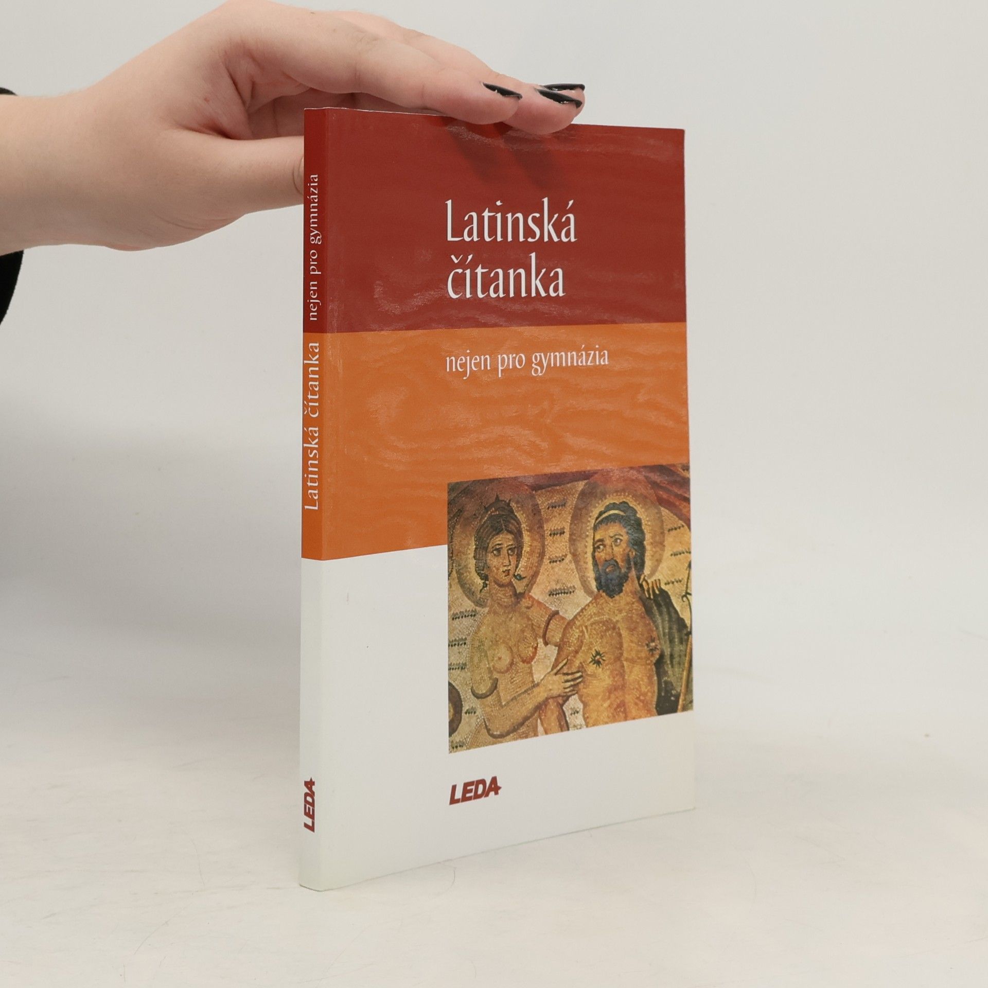 Jiří Pech Latinská čítanka, nejen pro gymnázia