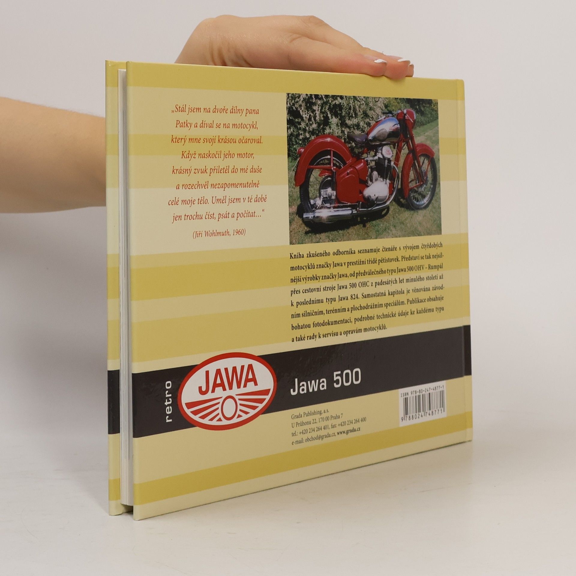 Jiří Wohlmuth Jawa 500 : historie, vývoj, technika, sport