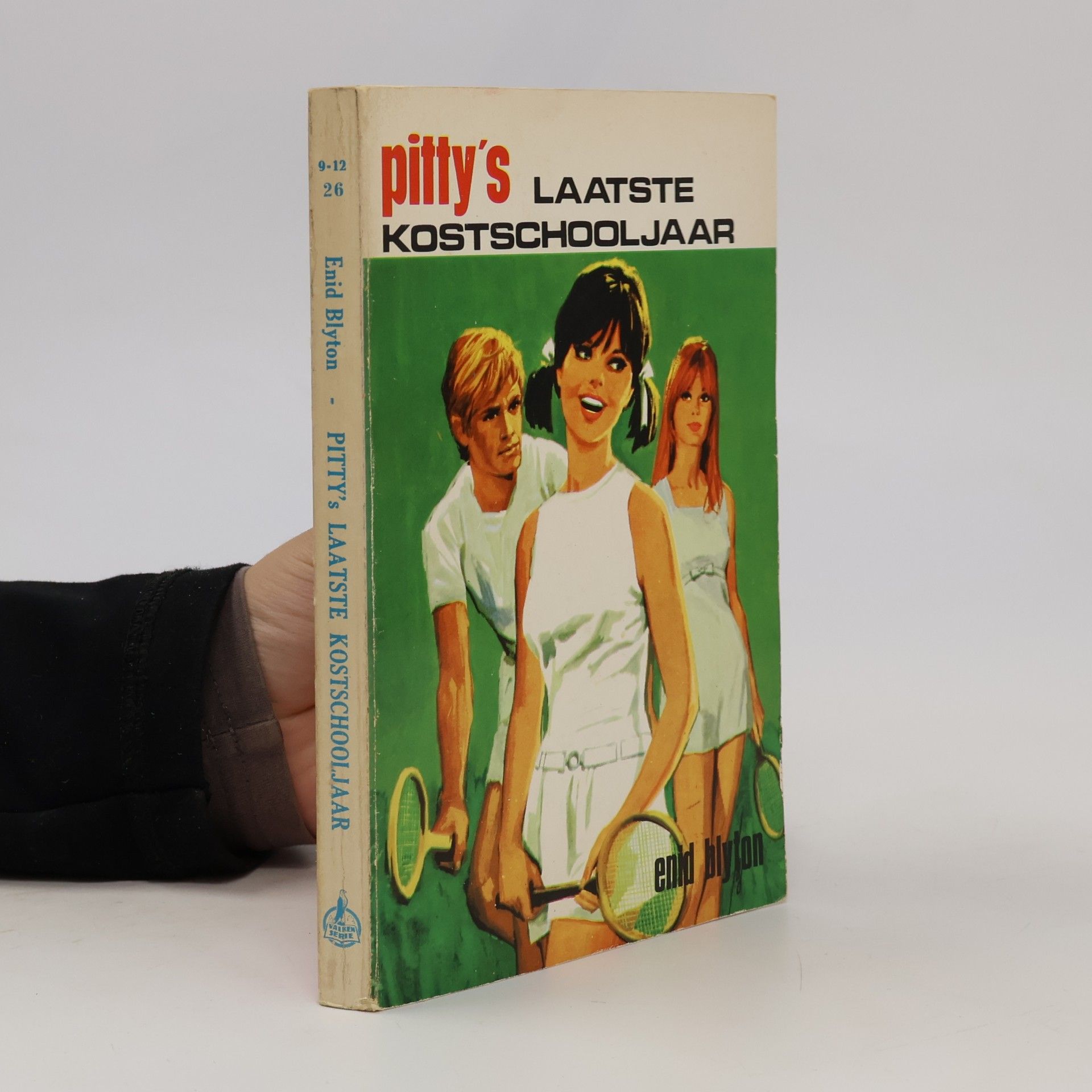 M. Prick van Wely Valken serie - 26: Pitty's laatste kostschooljaar