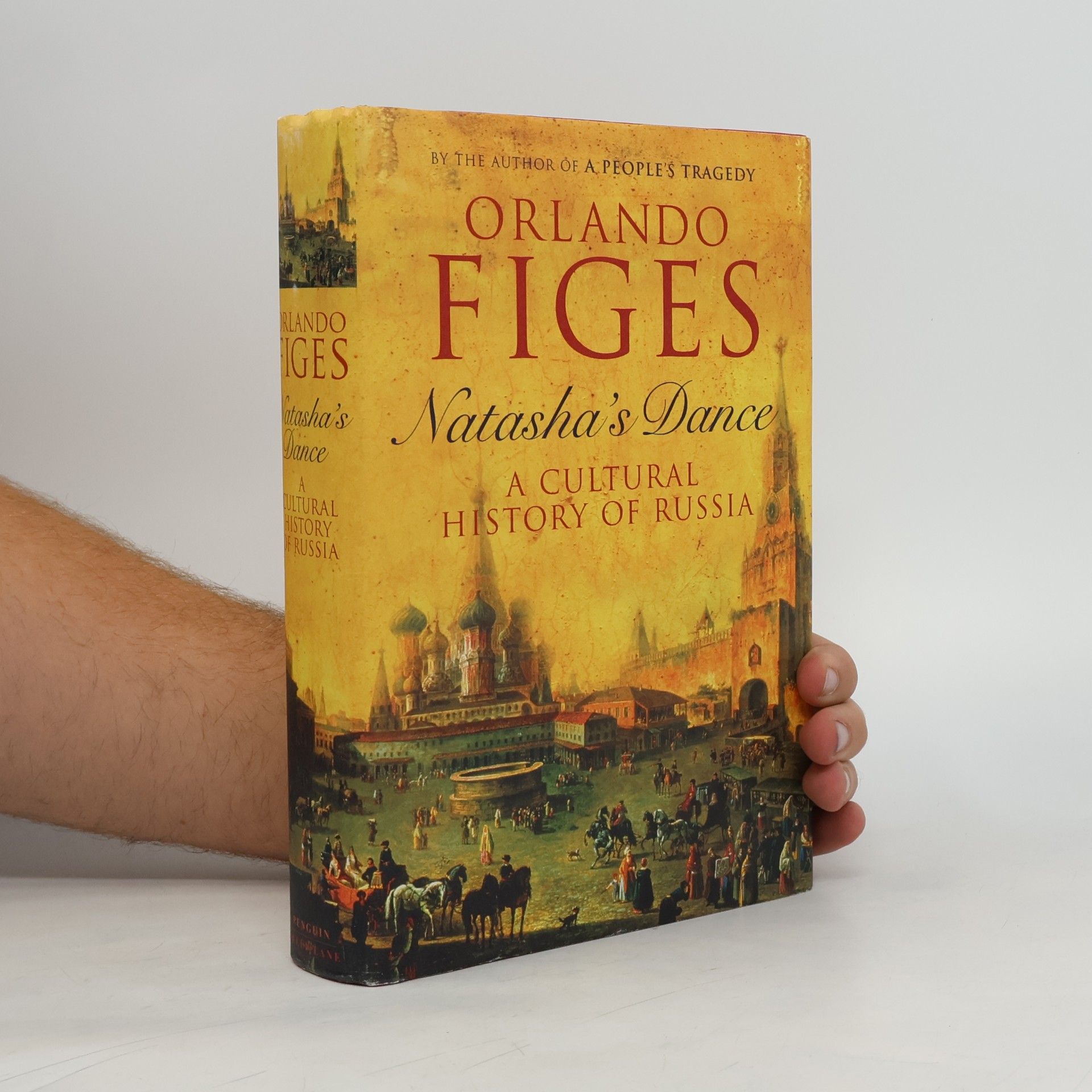 Orlando Figes Natasha's dance : a cultural history of Russia