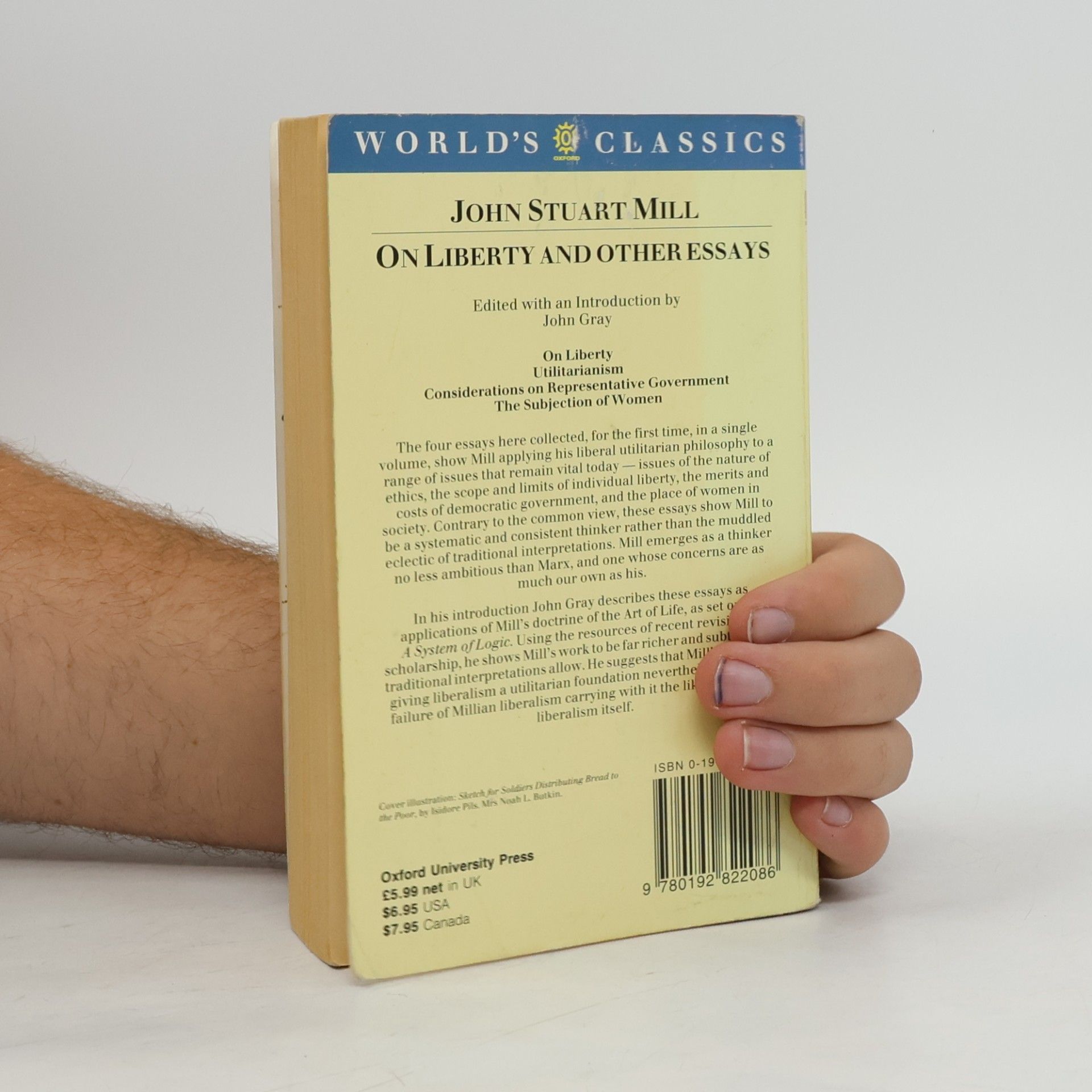 John Stuart Mill Oxford World's Classics: On Liberty and Other Essays