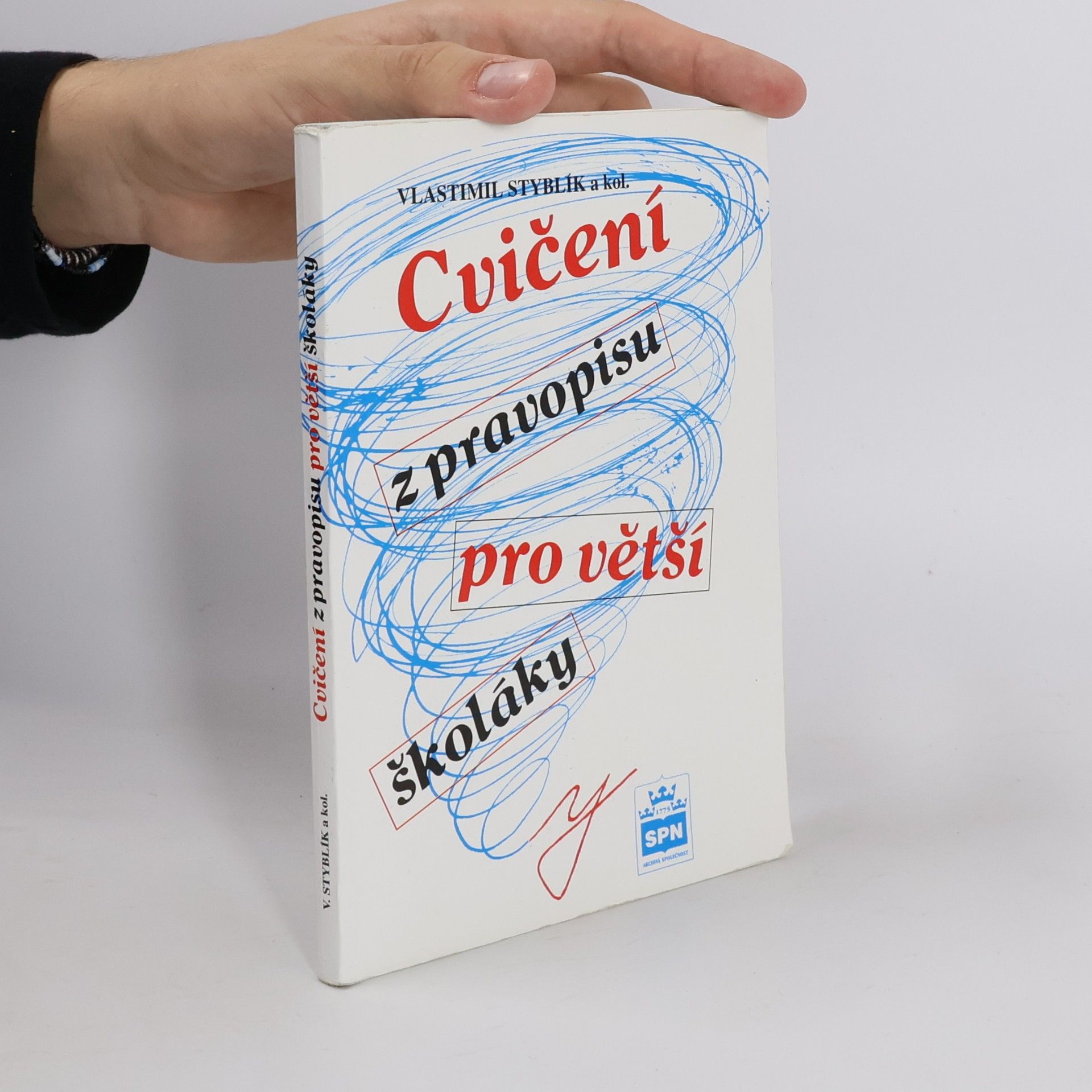 Vlastimil Styblík Cvičení z pravopisu pro větší školáky