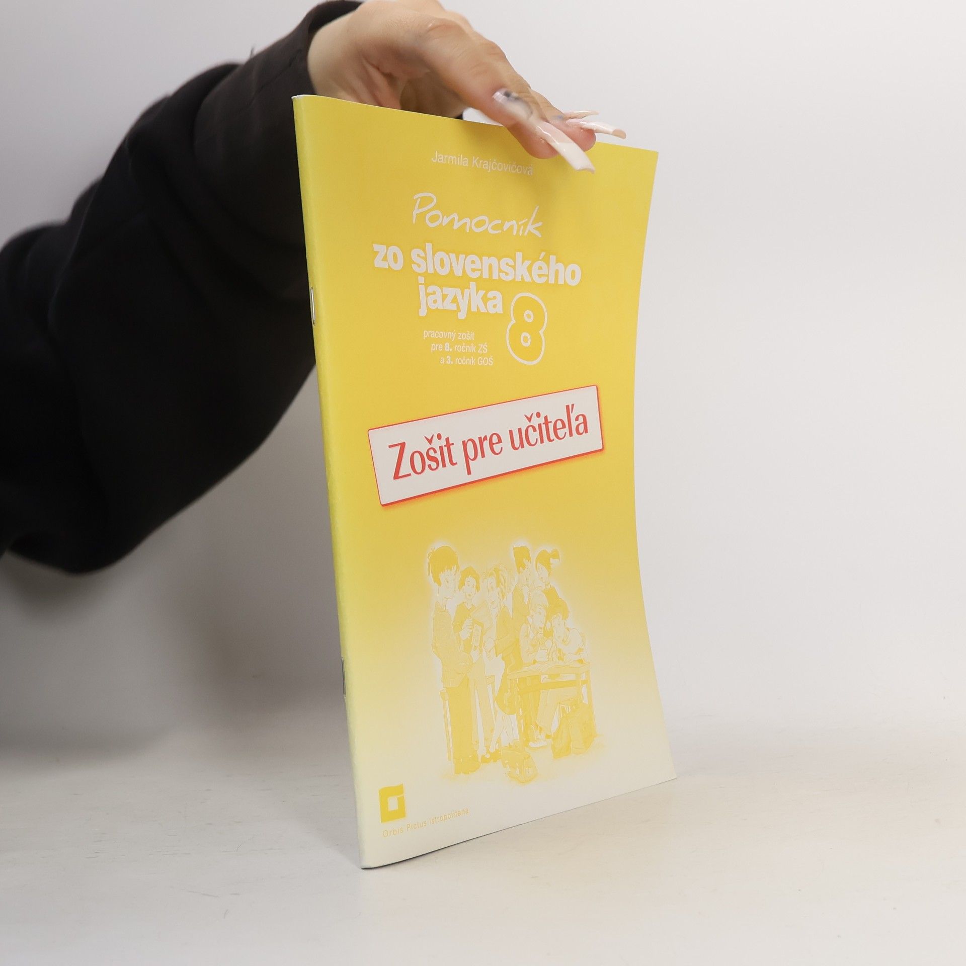 Jarmila Krajčovičová Pomocník zo slovenského jazyka 8 (Zošit pre učiteľa)