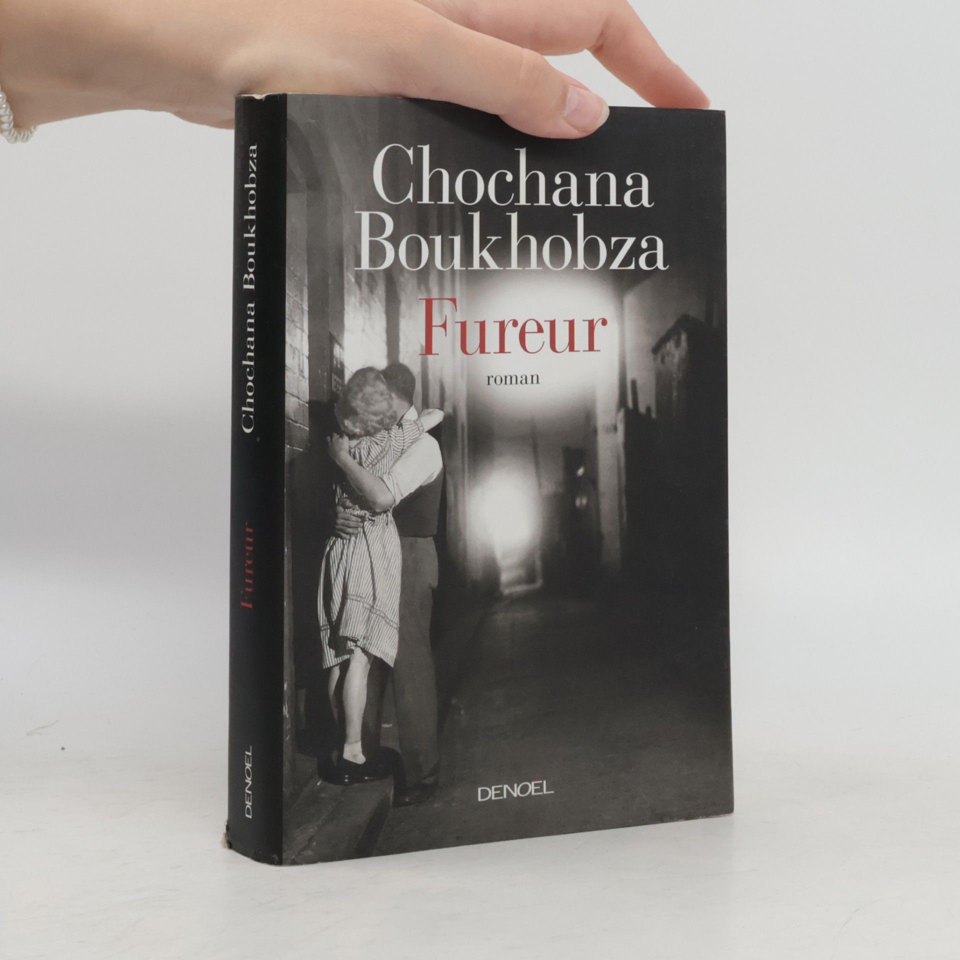 Chochana Boukhobza Fureur