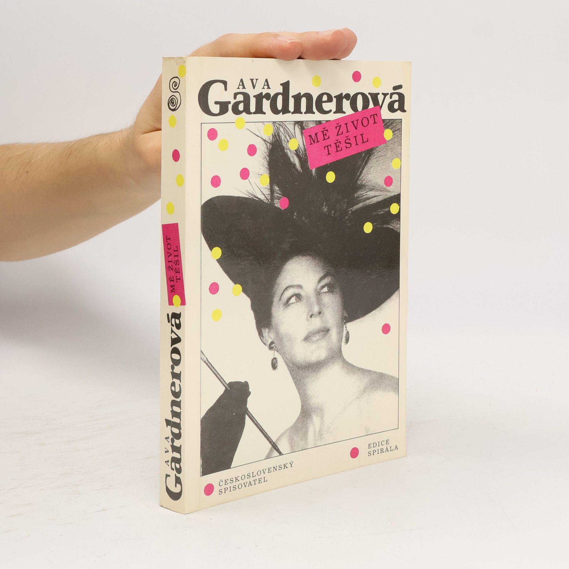 Ava Lavinia Gardner Mě život těšil